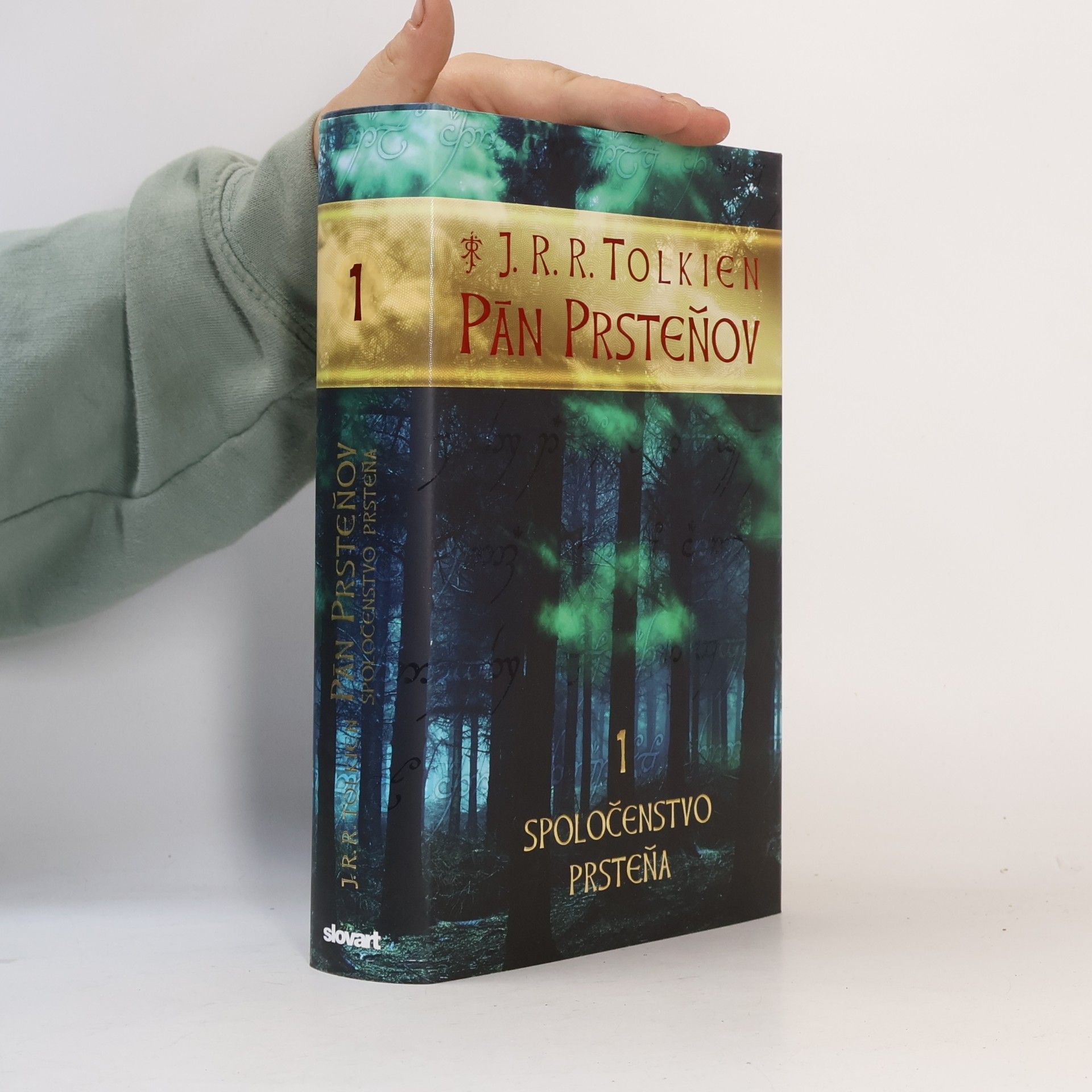J. R. R. Tolkien Pán prsteňov 1. Spoločenstvo prsteňa