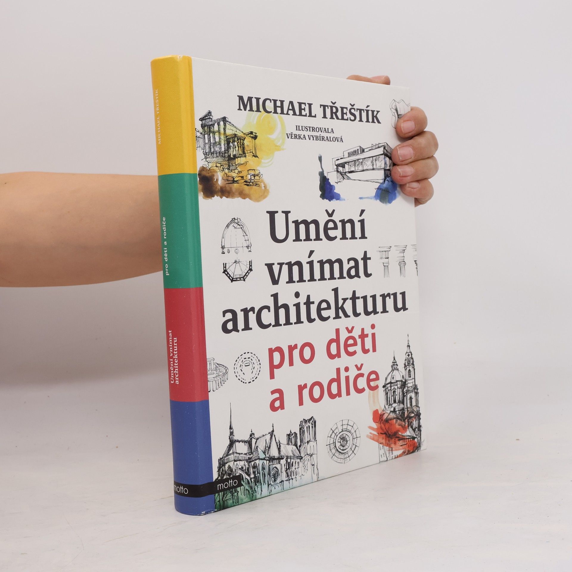 Michael Třeštík Umění vnímat architekturu pro děti a rodiče