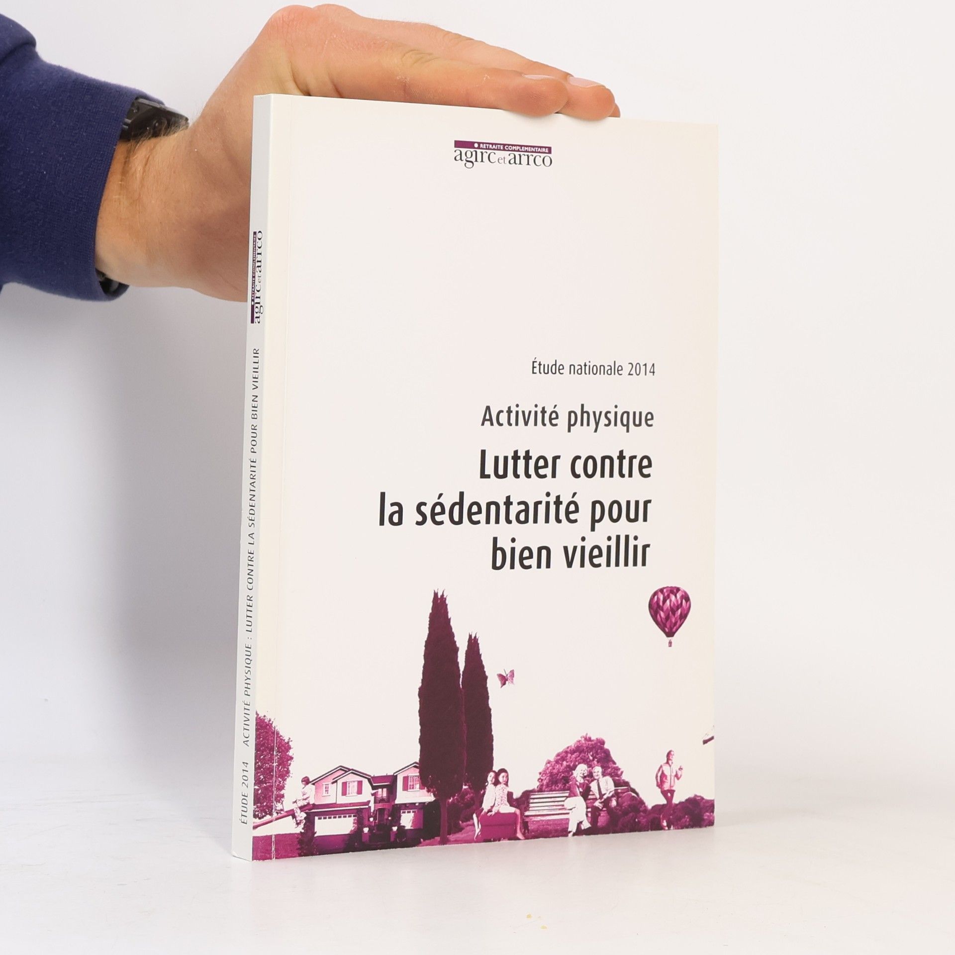 Various authors Activité physique. Lutter contre la sédentarité pour bien vieillir