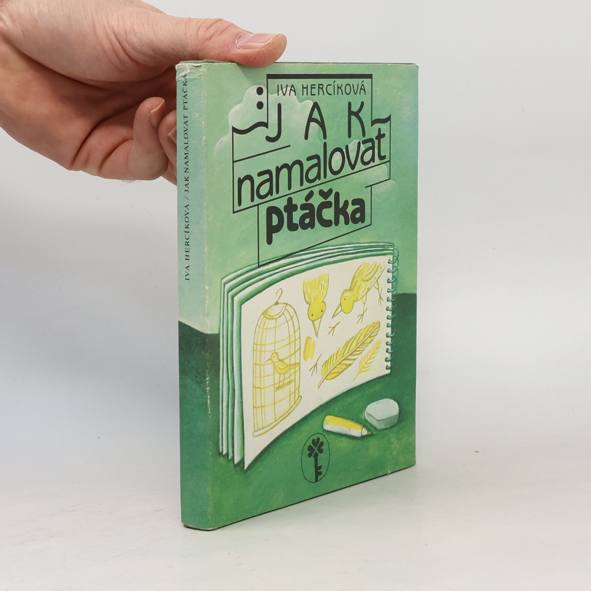Iva Hercíková Jak namalovat ptáčka