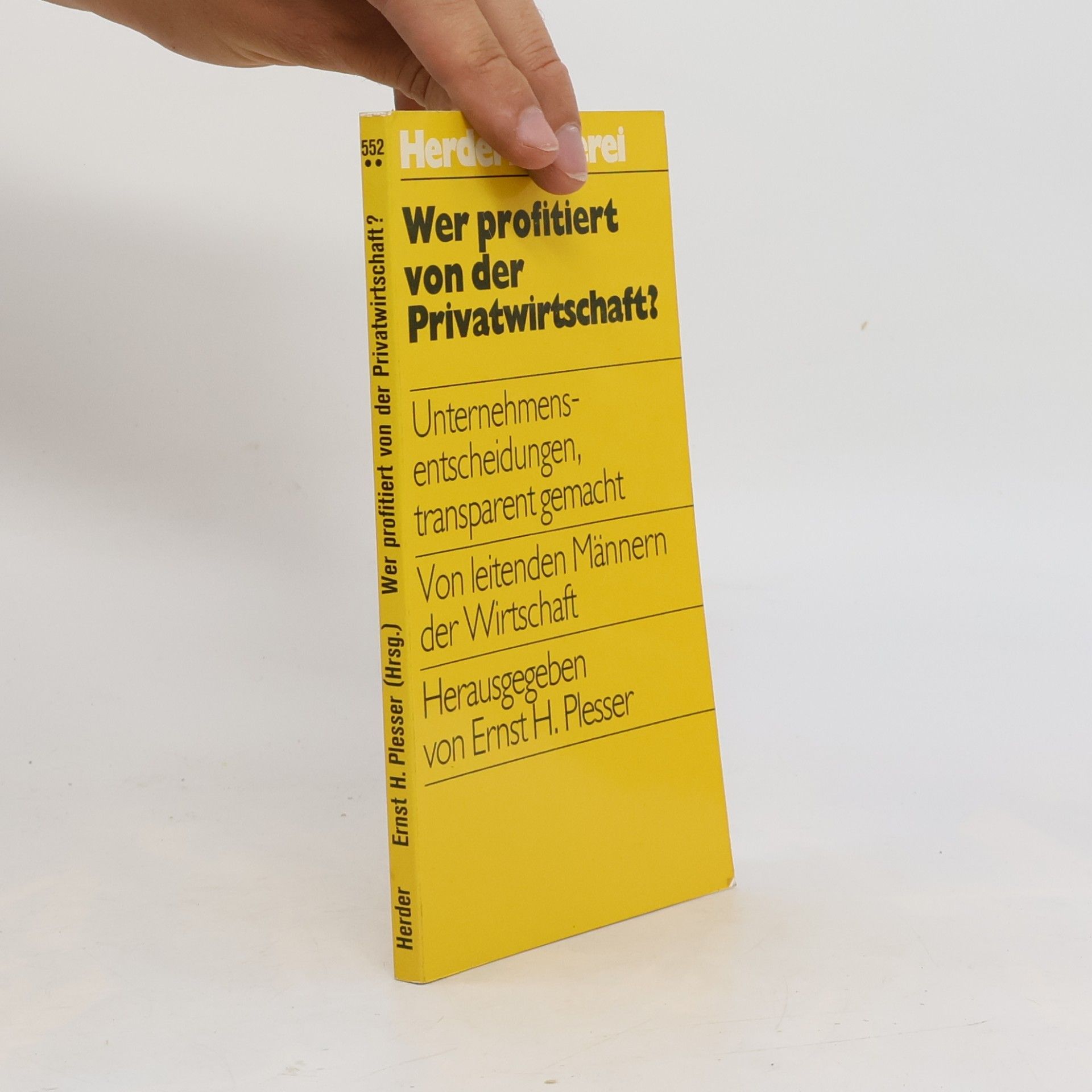 Ernst H. Plesser Wer profitiert von der Privatwirtschaft?