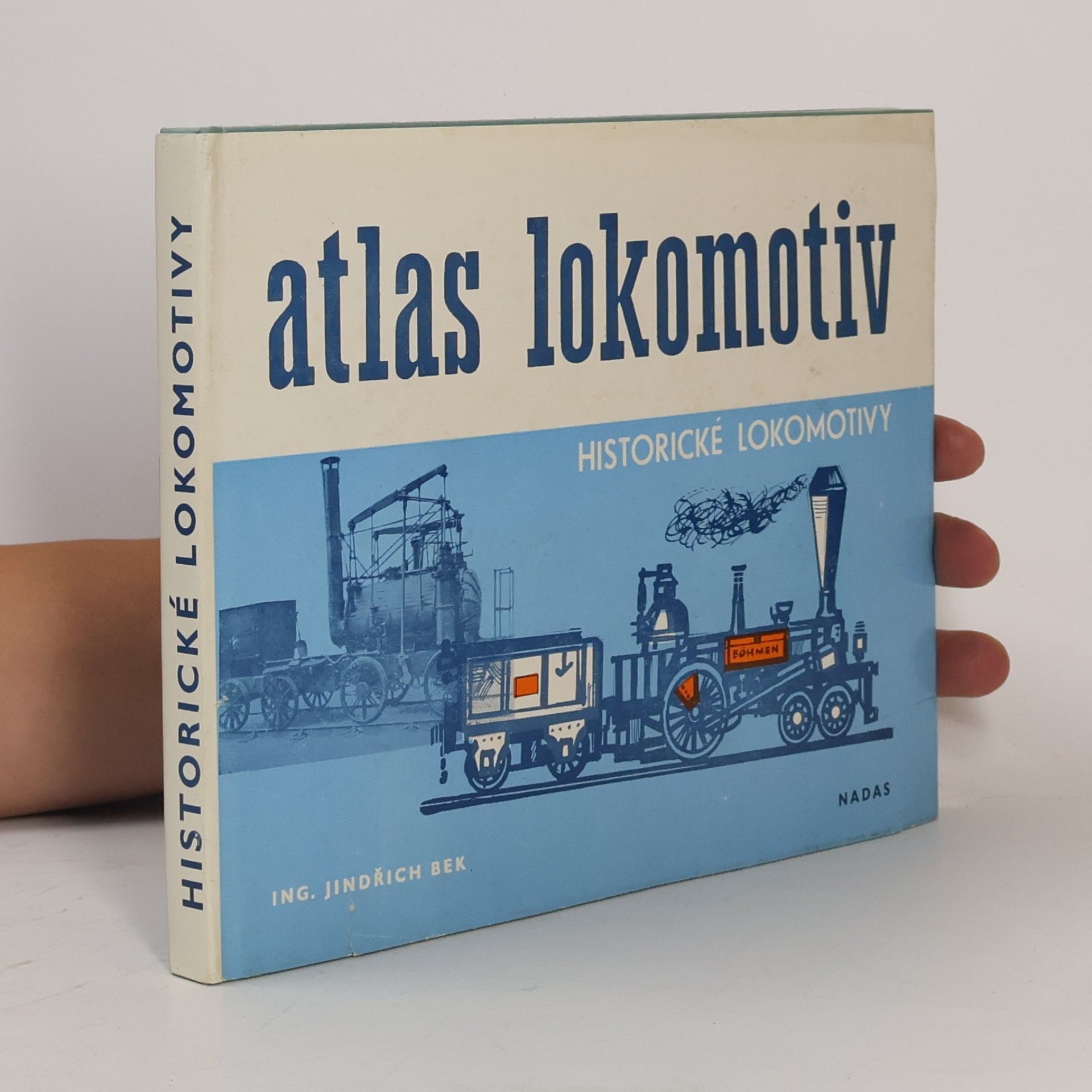 Atlas lokomotiv. Historické lokomotivy