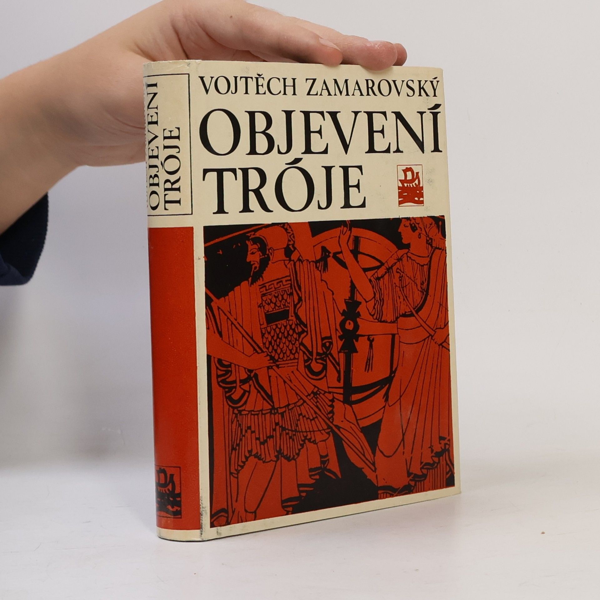 Vojtěch Zamarovský Objevení Tróje
