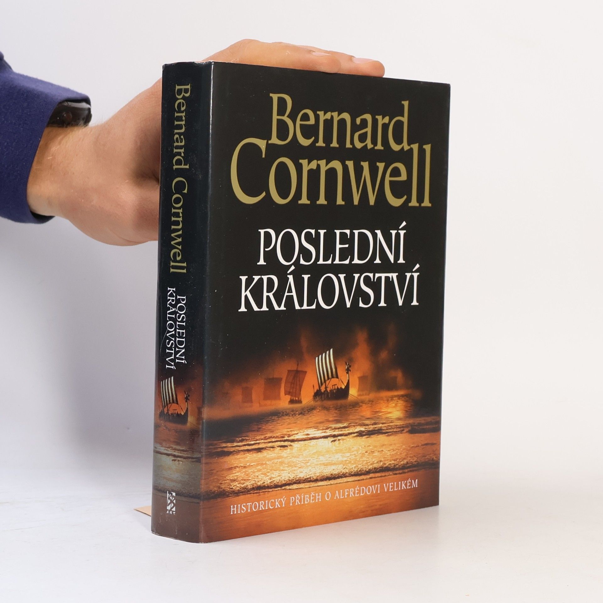 Bernard Cornwell Poslední království