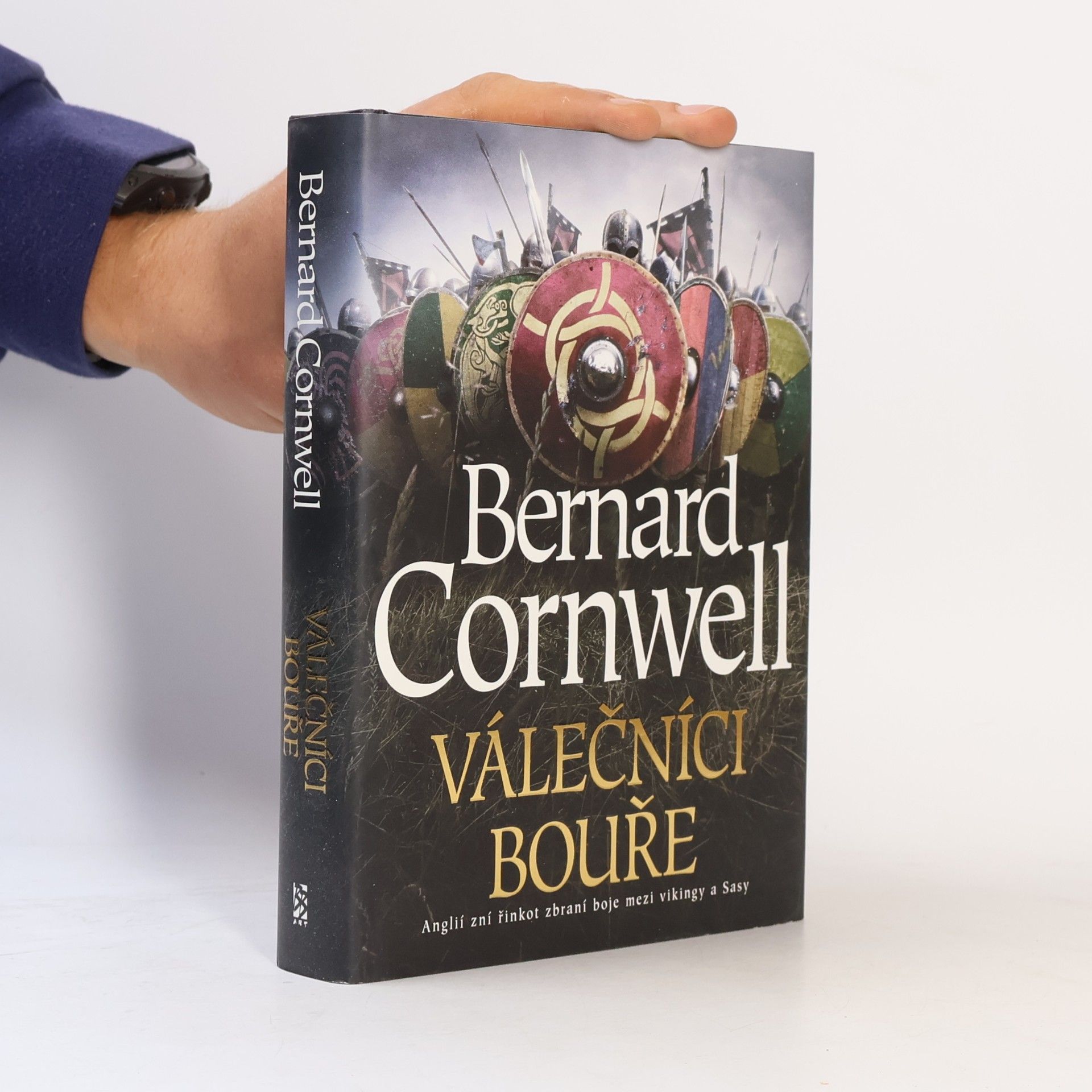 Bernard Cornwell Válečníci bouře