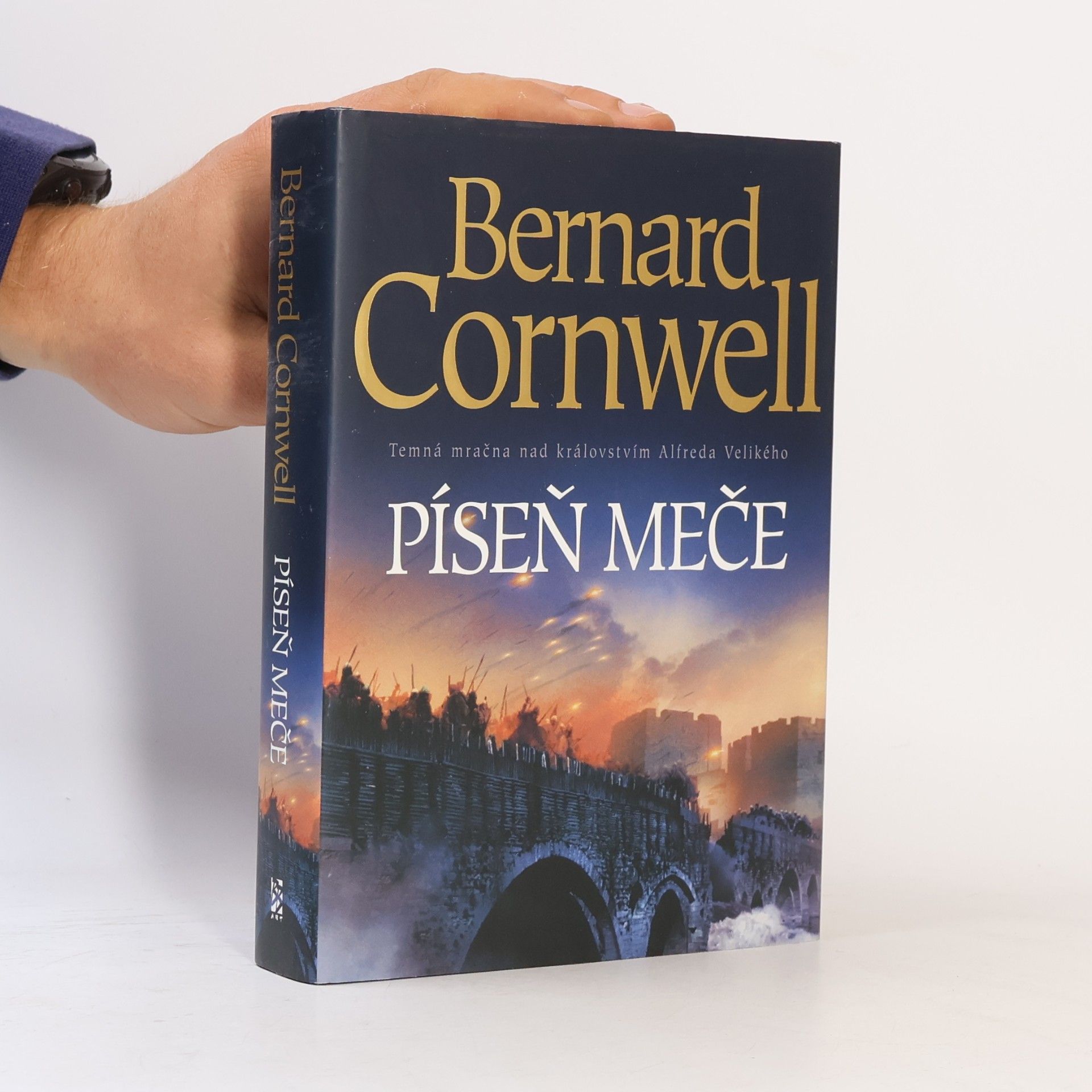Bernard Cornwell Píseň meče. Království Alfreda Velikého