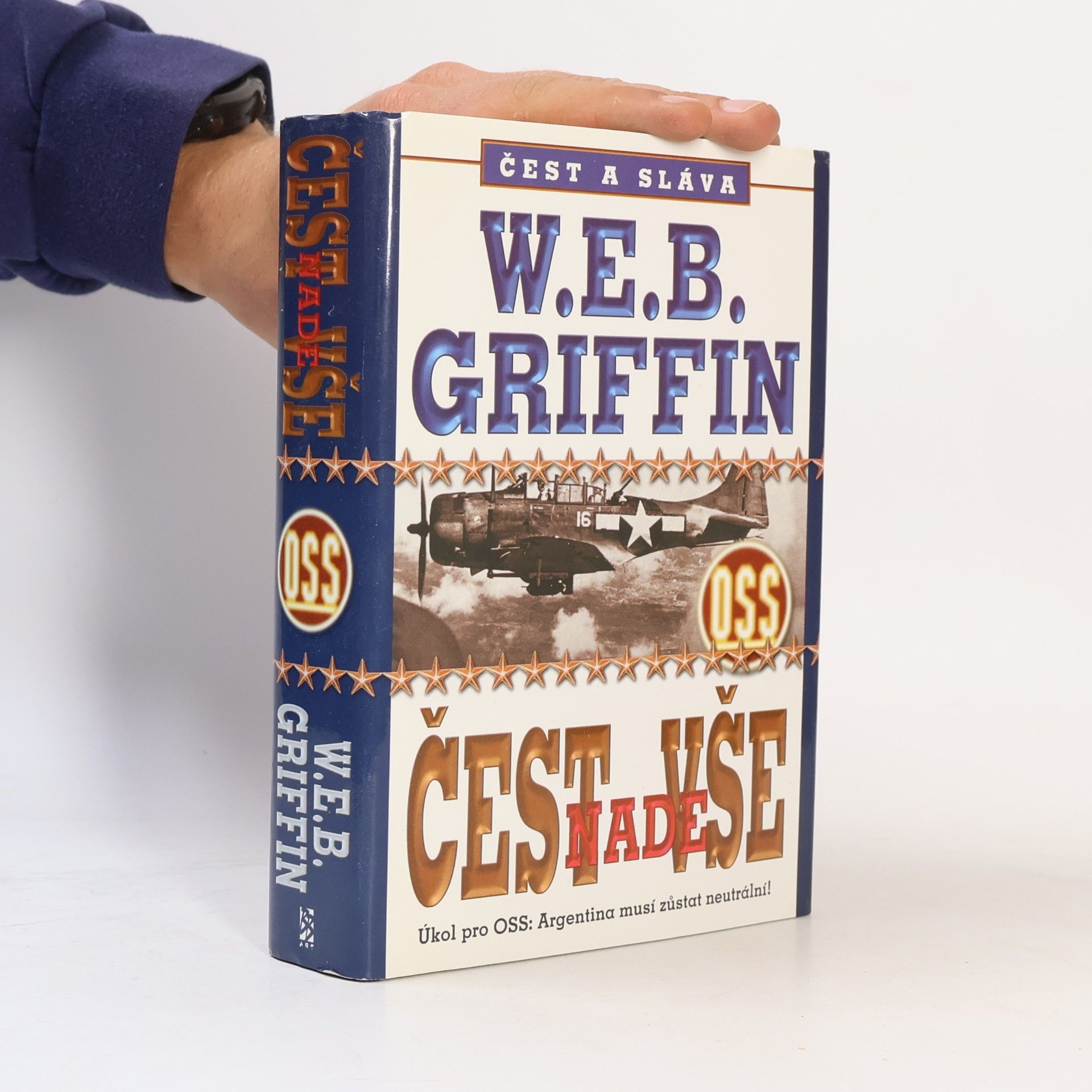 W. E. B. Griffin Čest nade vše