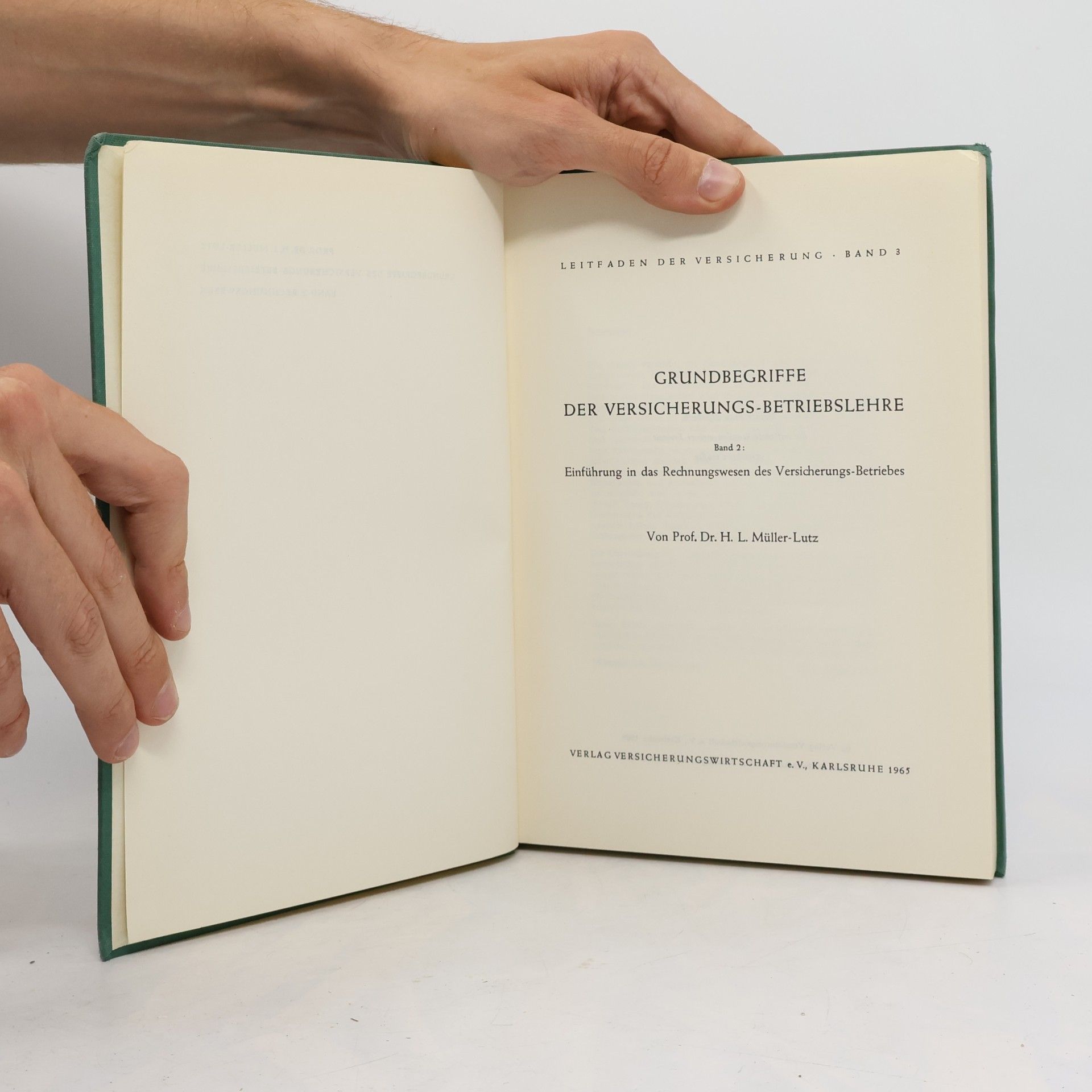 Heinz Leo Müller-Lutz Grundbegriffe der Versicherungs-Betriebslehre 2