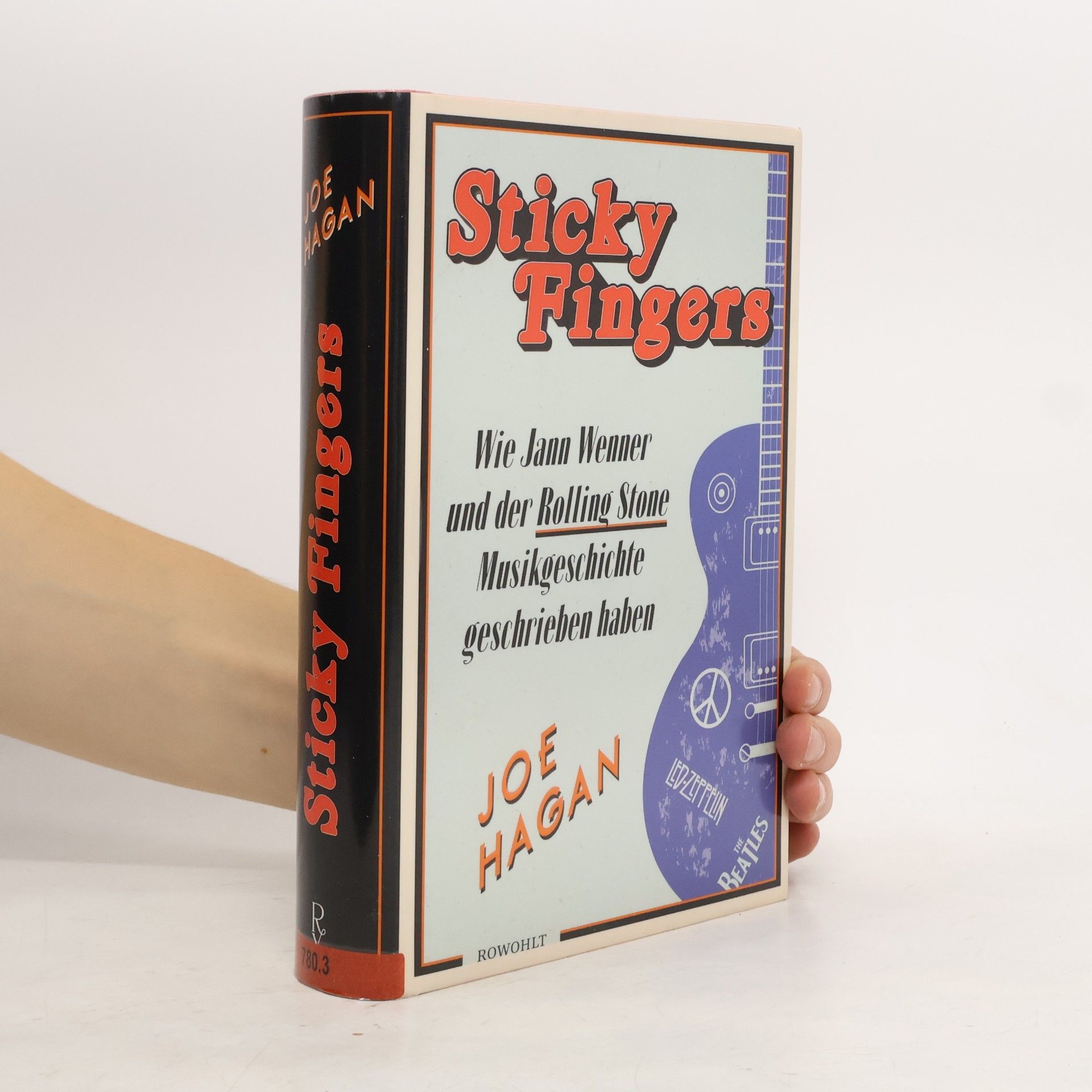 Joe Hagan Sticky Fingers