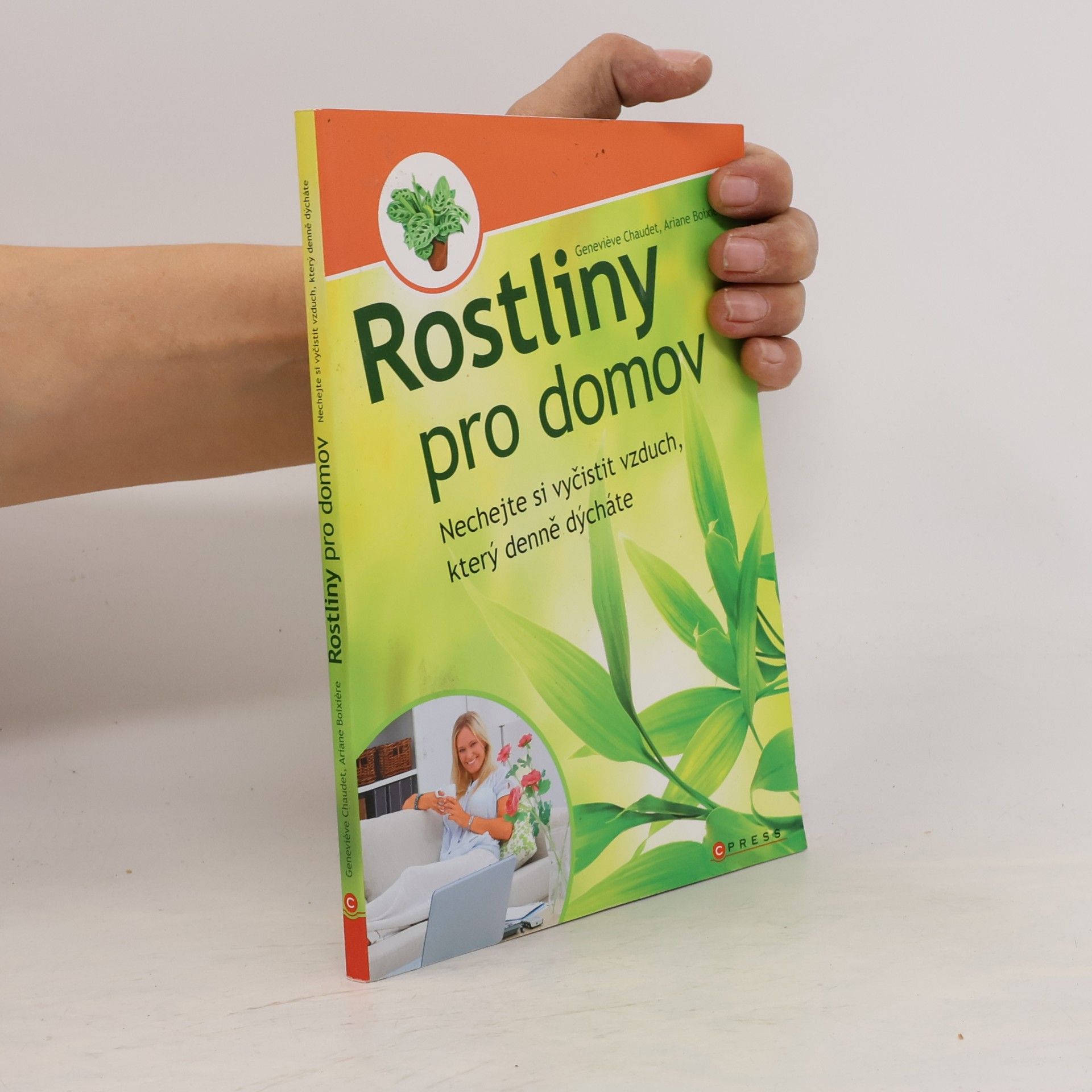 Ariane Boixière Asseray Rostliny pro domov