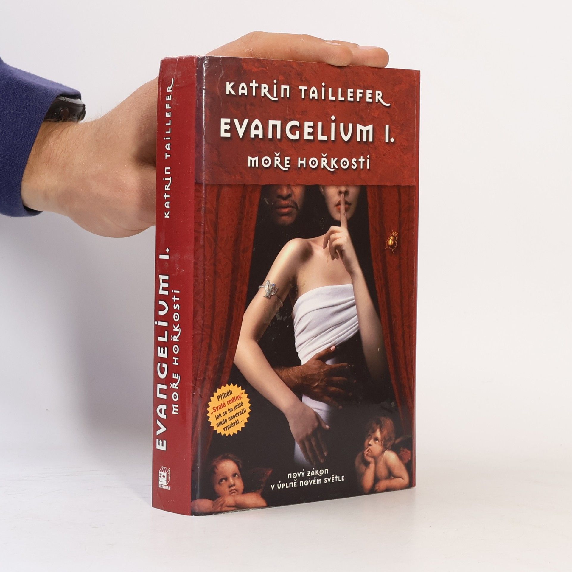 Katrin Taillefer Evangelium I. - Moře hořkosti