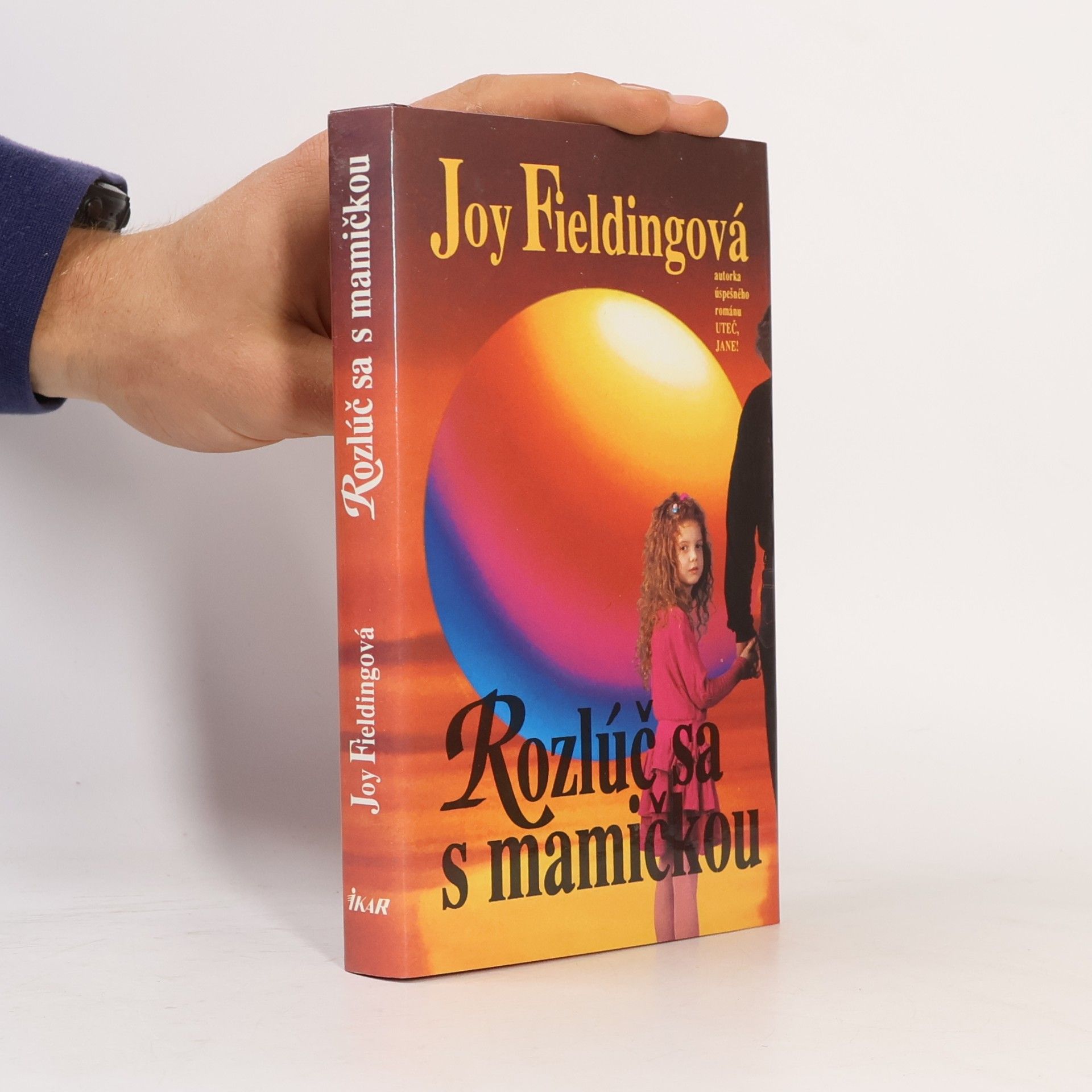 Joy Fielding Rozlúč sa s mamičkou