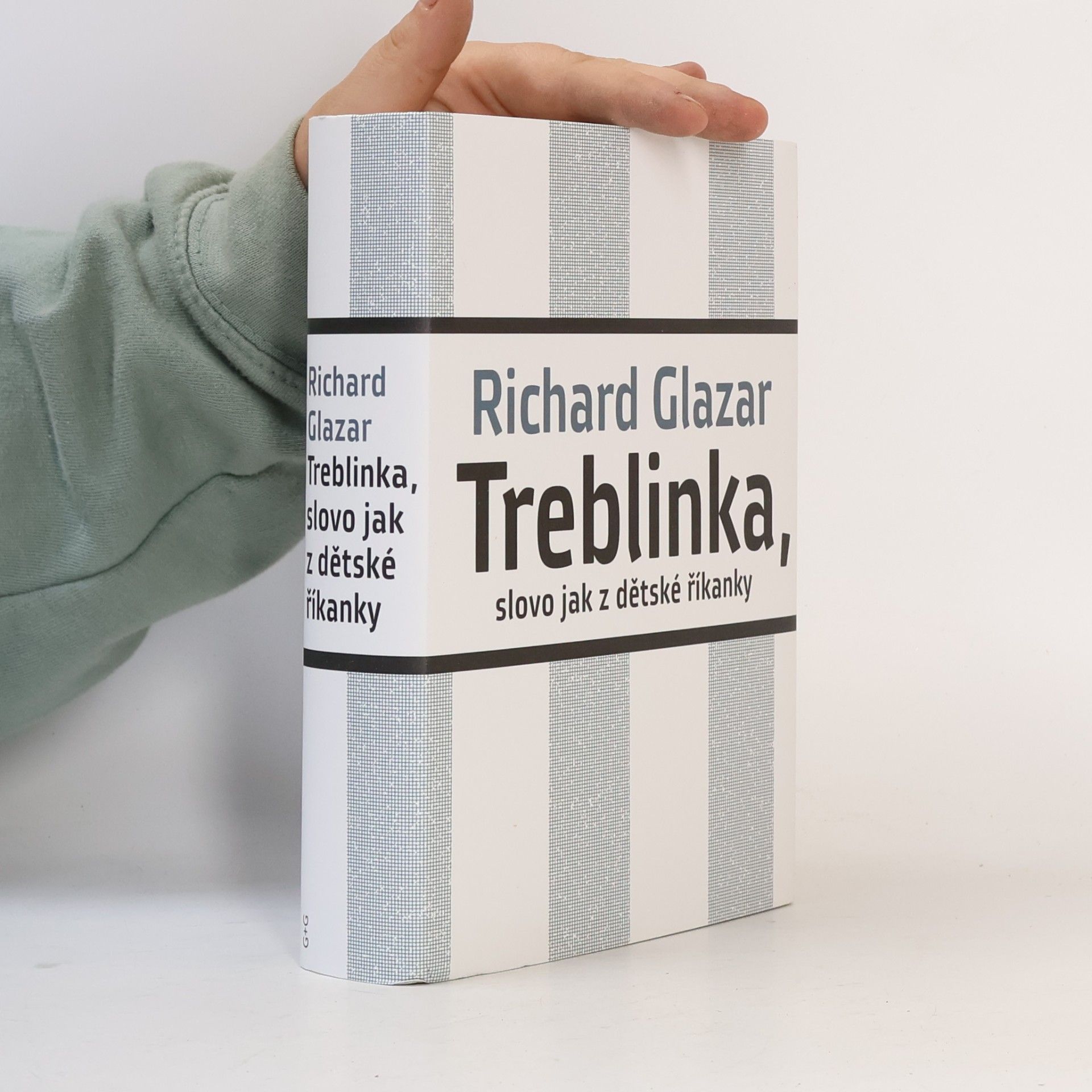 Richard Glazar Treblinka, slovo jak z dětské říkanky