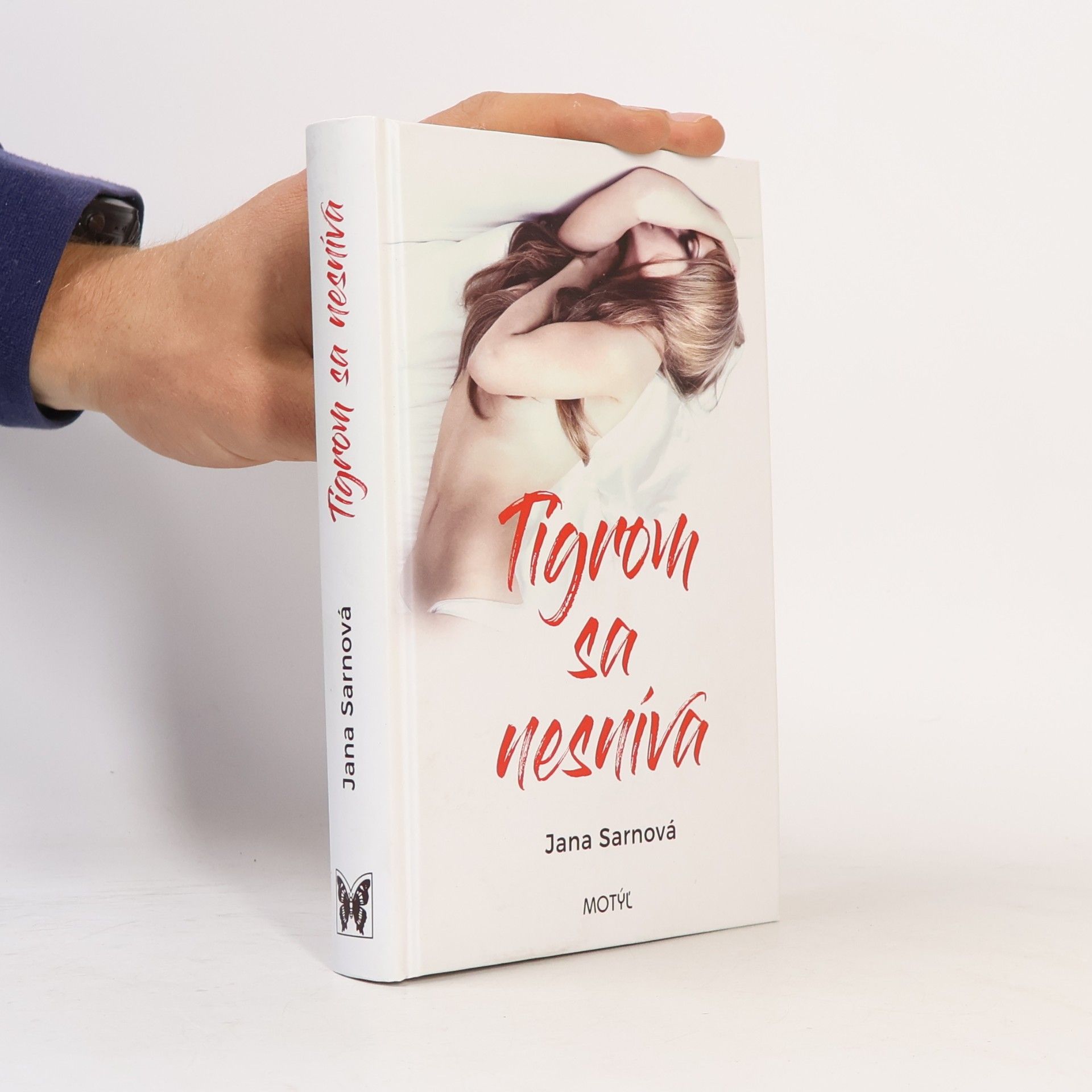 Jana Sarnová Tigrom sa nesníva