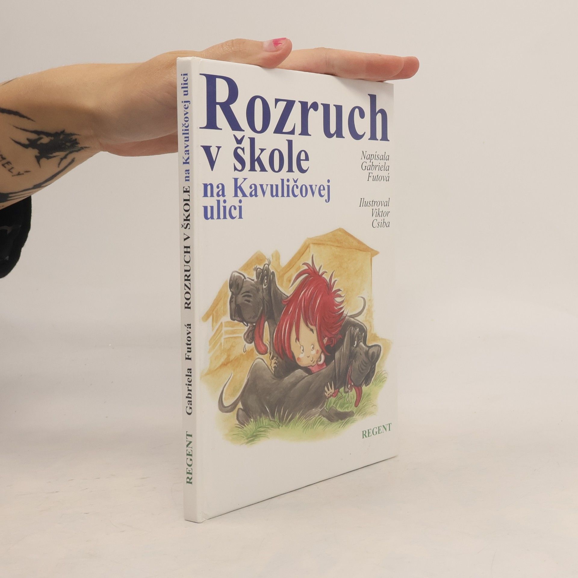 Gabriela Futová Rozruch v škole na Kavuličovej ulici