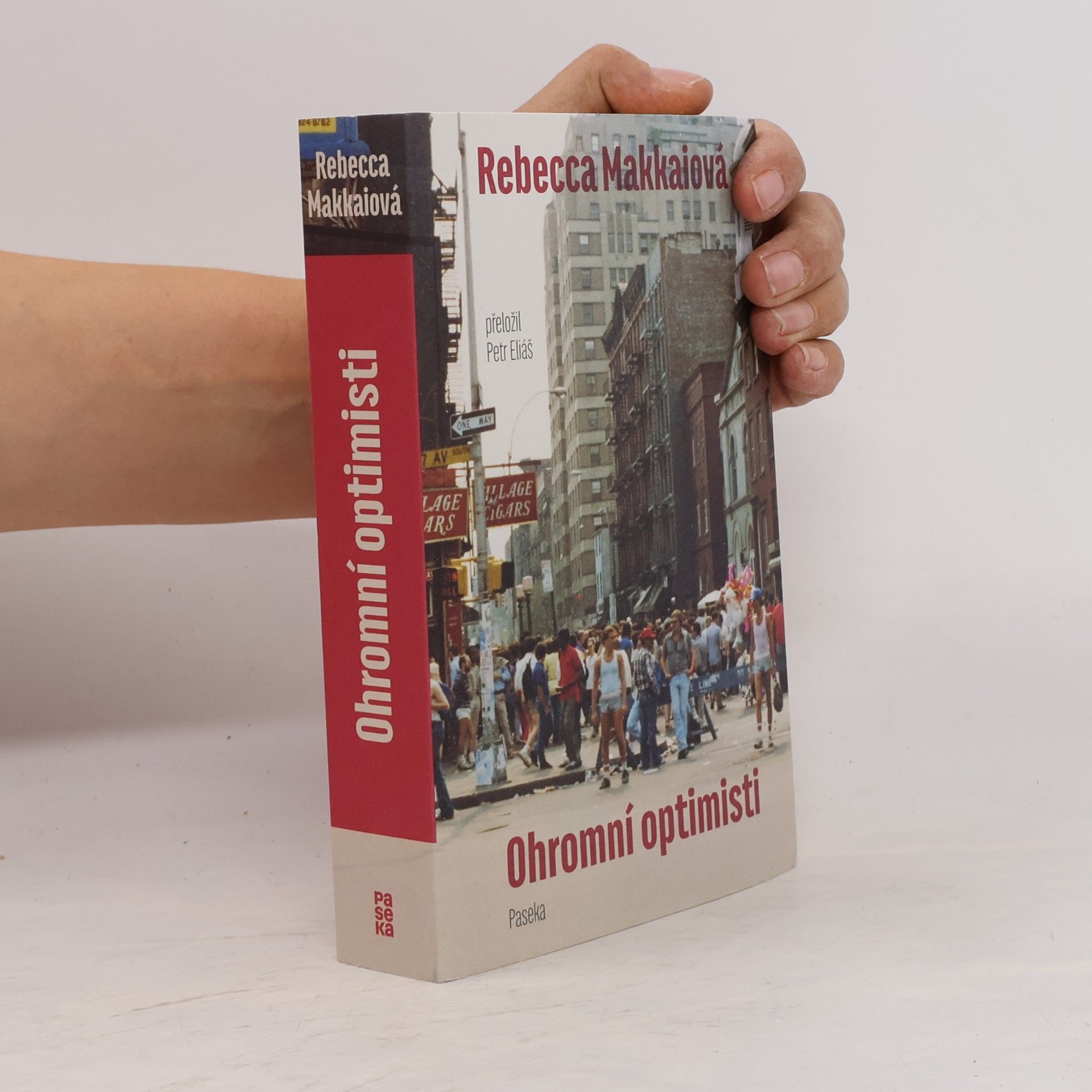 Rebecca Makkai Ohromní optimisti