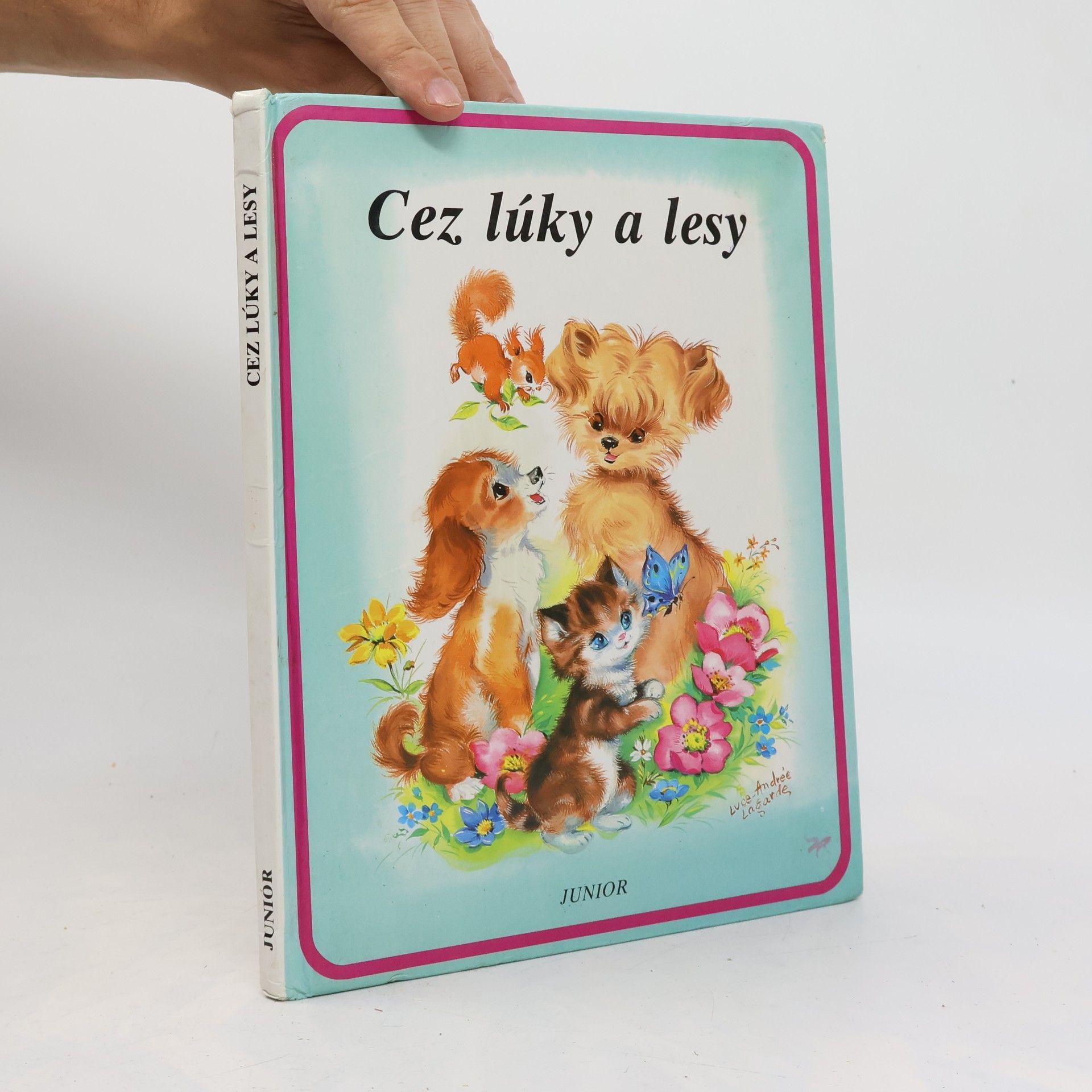 Luce Andrée Lagarde Cez lúky a lesy