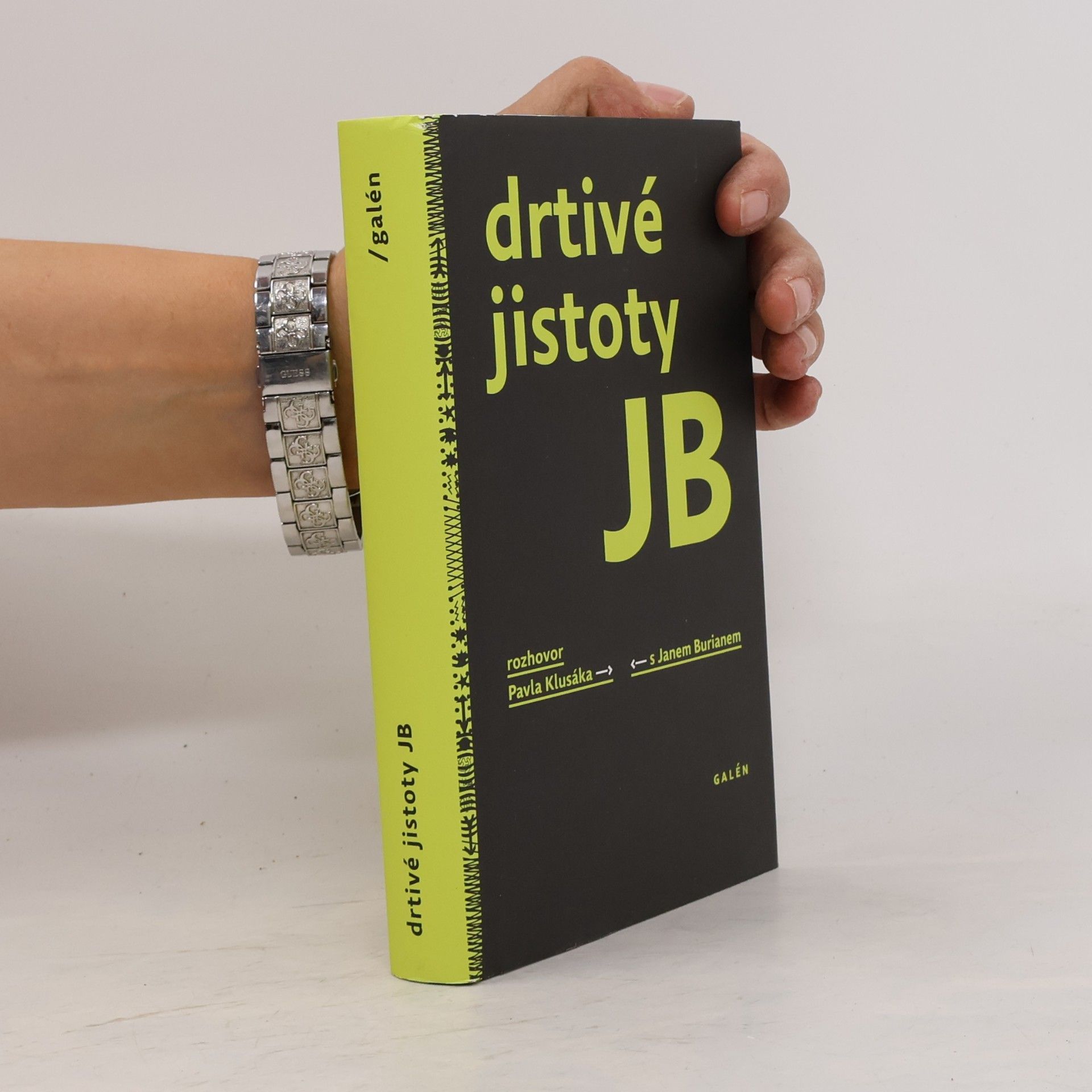 Pavel Klusák Drtivé jistoty JB