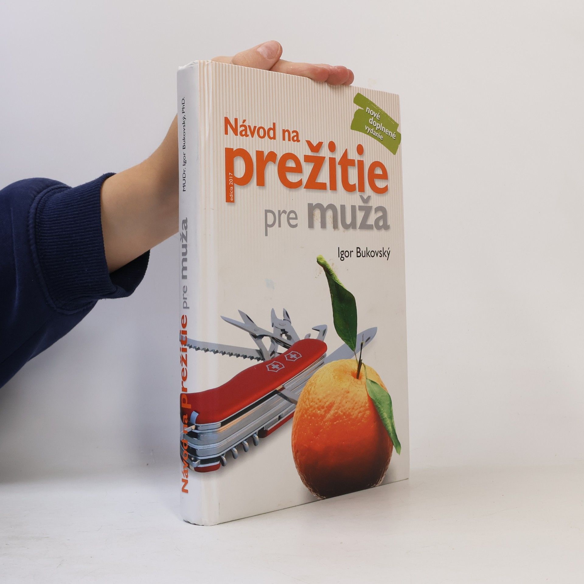Igor Bukovský Návod na prežitie pre muža