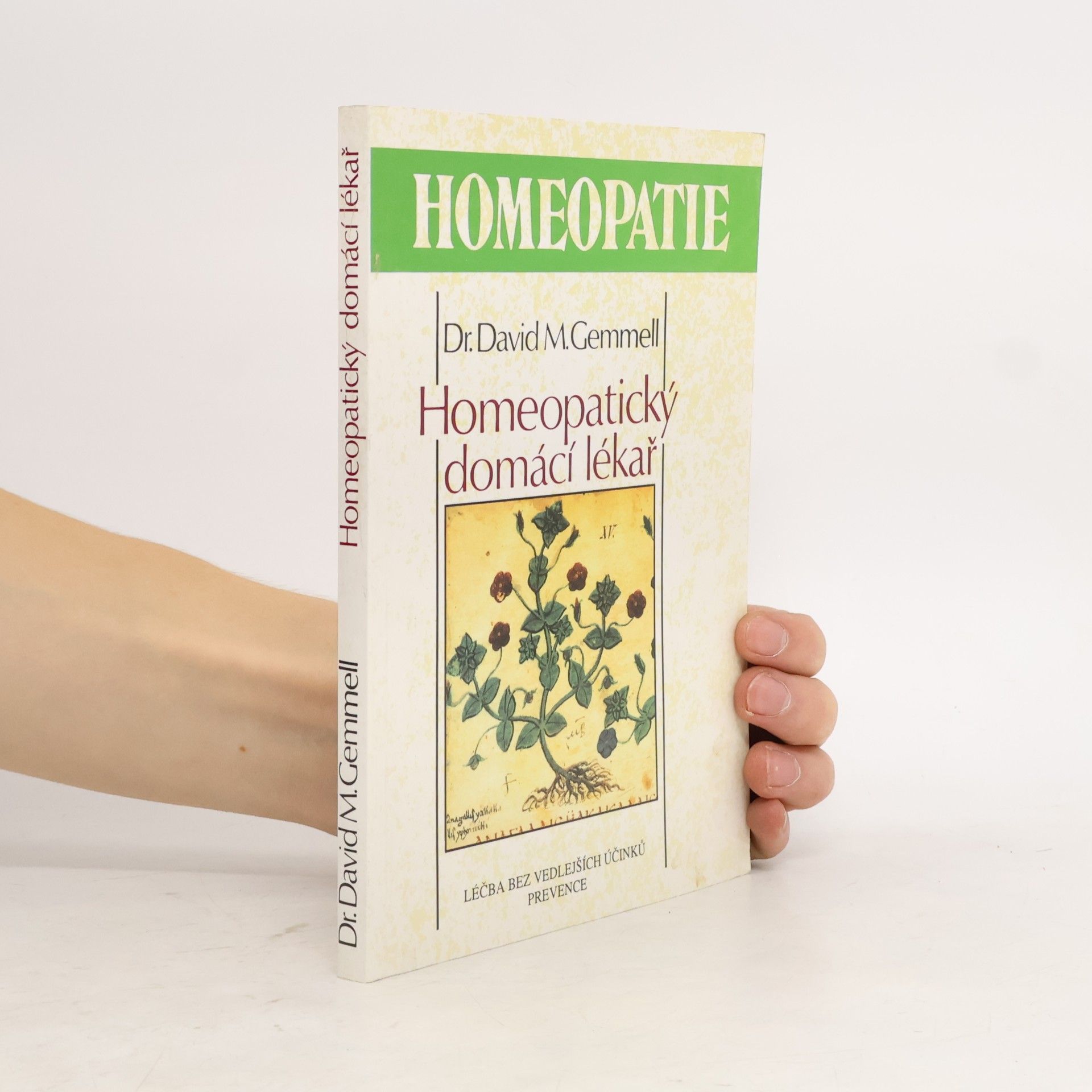 David M. Gemmell Homeopatický domácí lékař