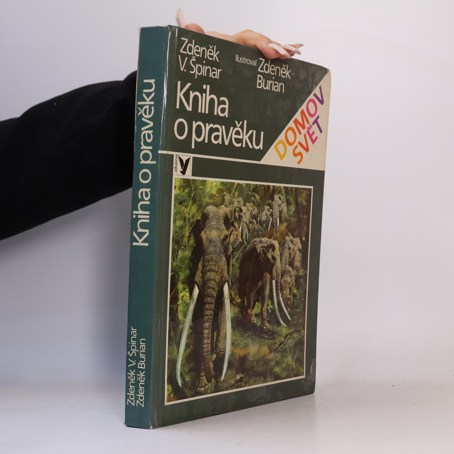 Zdeněk V. Špinar Kniha o pravěku
