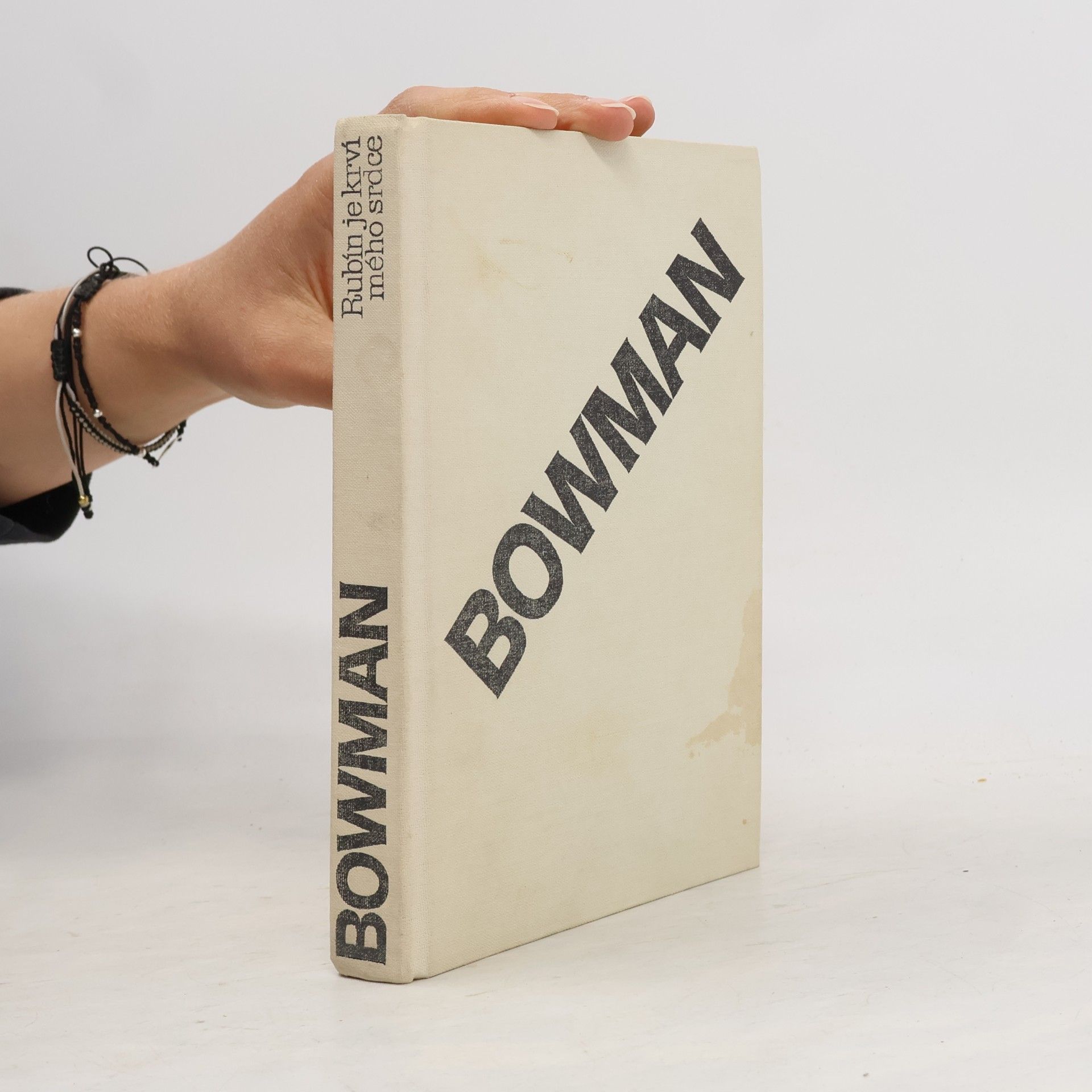 John Clarke Bowman Rubín je krví mého srdce