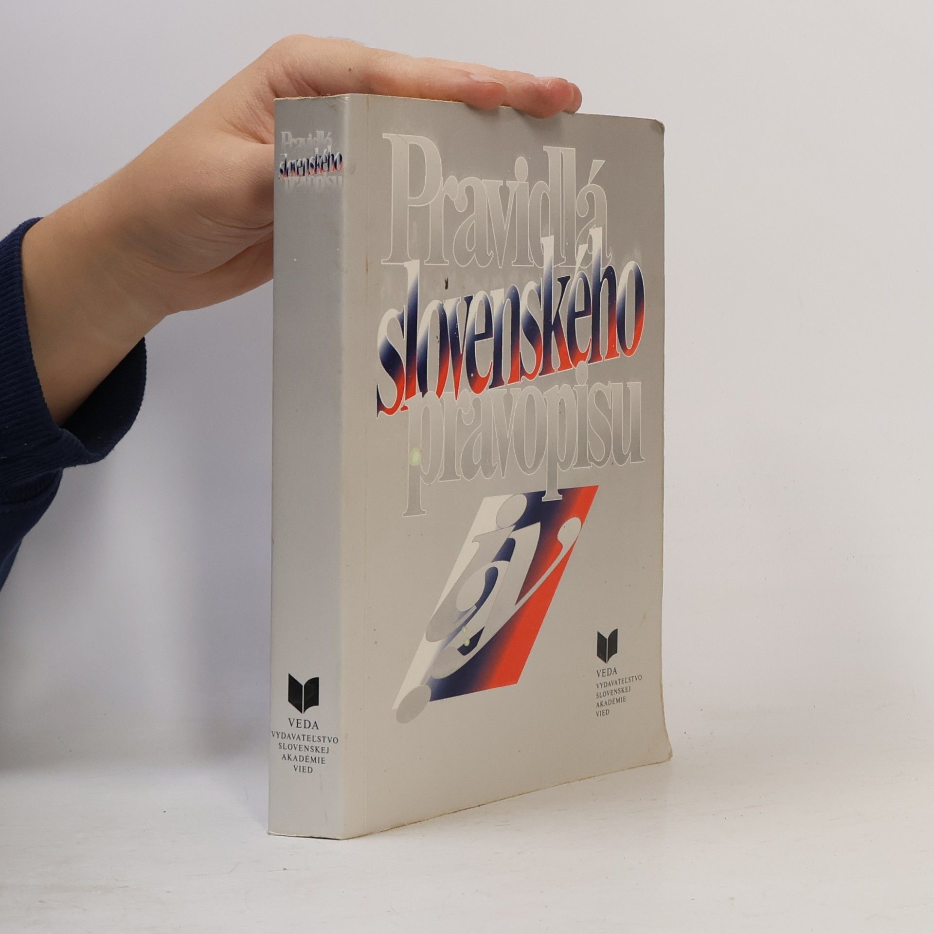 Collectif d'auteurs Pravidlá slovenského pravopisu
