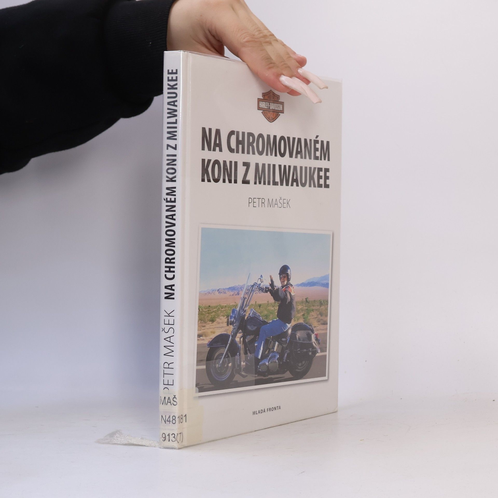 Petr Mašek Na chromovaném koni z Milwaukee