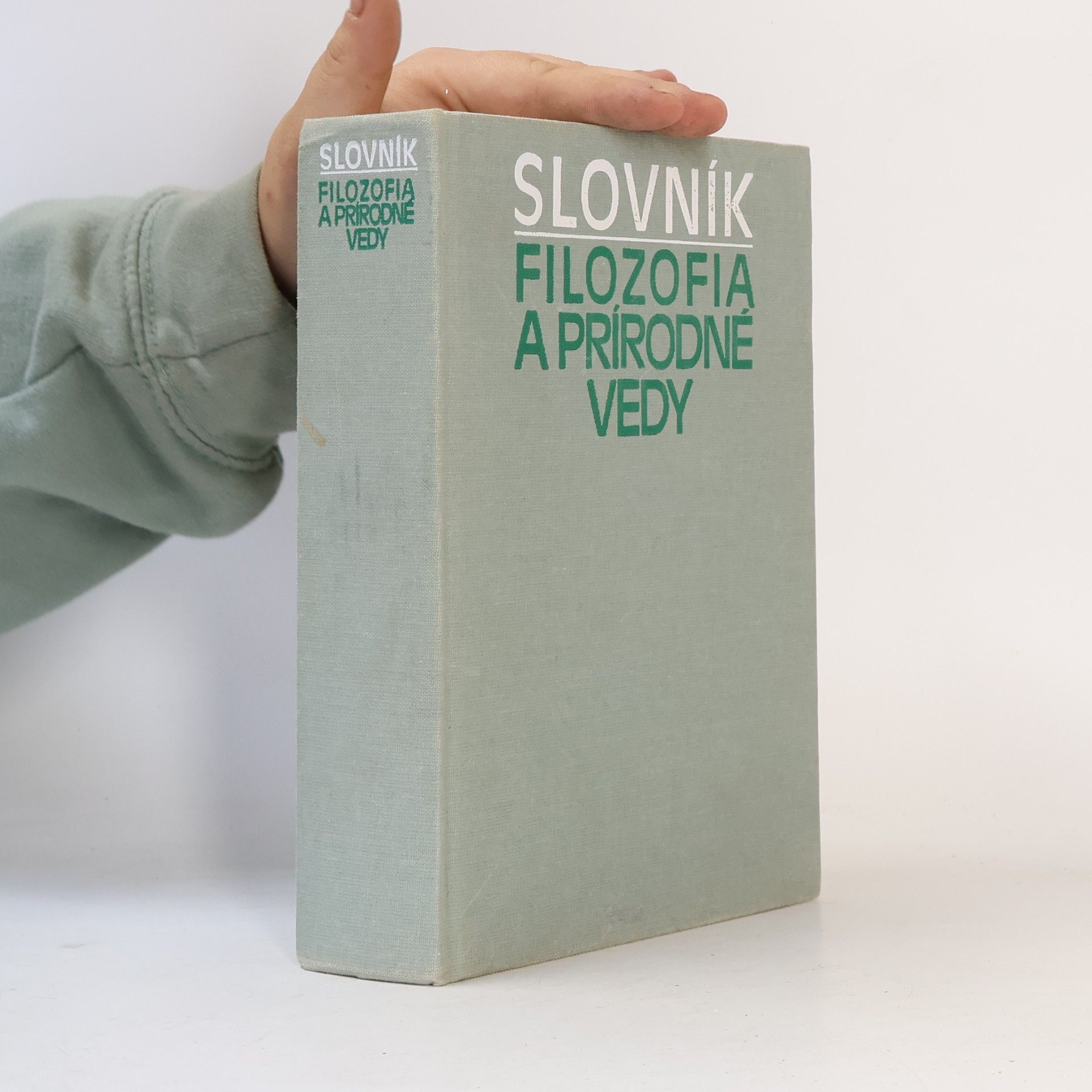 Autorenkollektiv Slovník. Filozofia a prírodné vedy