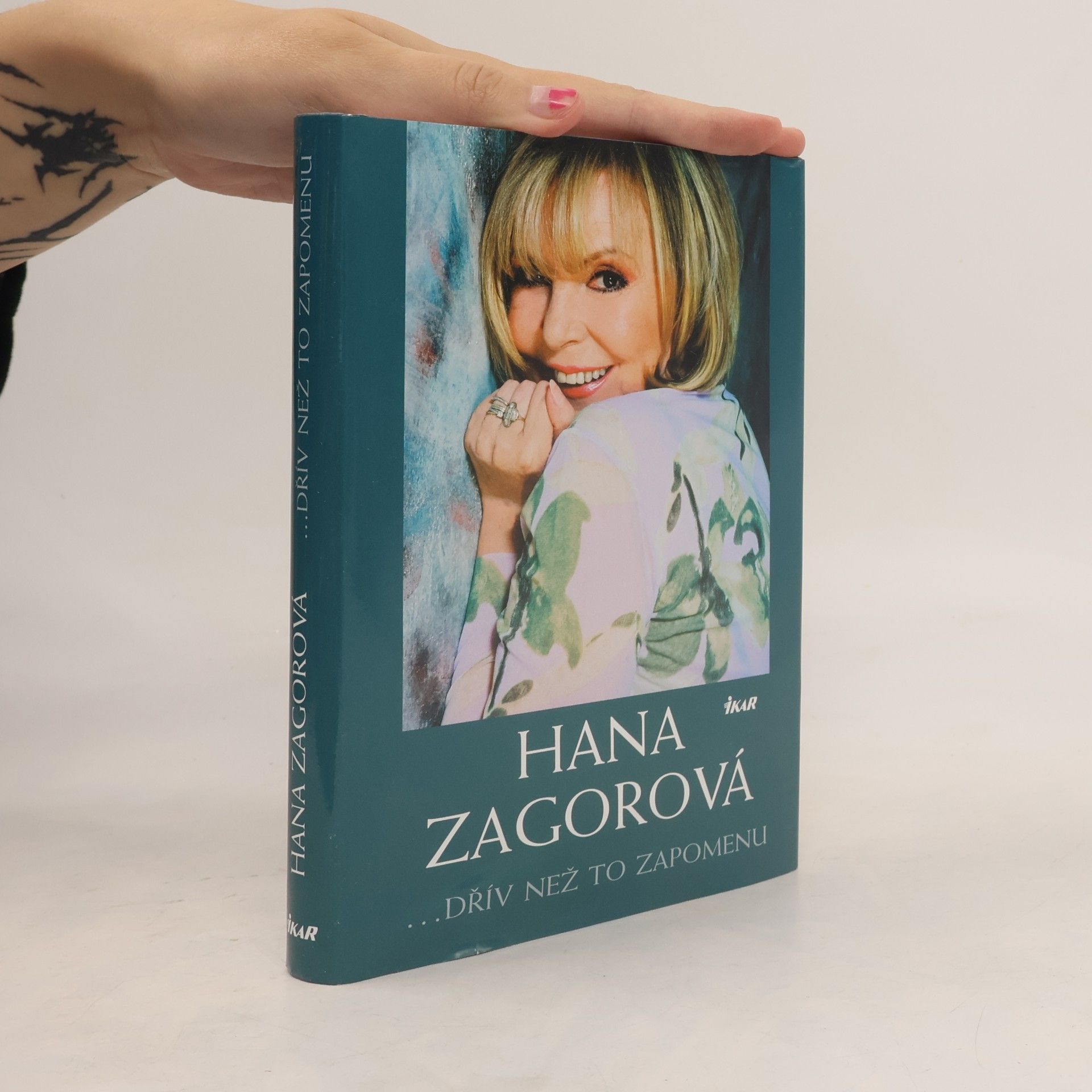 Zagorová Hana Hana Zagorová. Dřív než to zapomenu