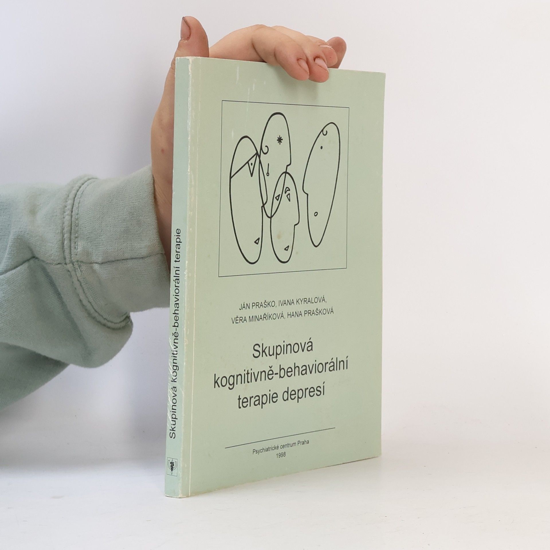 Ján Praško Pavlov Skupinová kognitivně-behaviorální terapie depresí