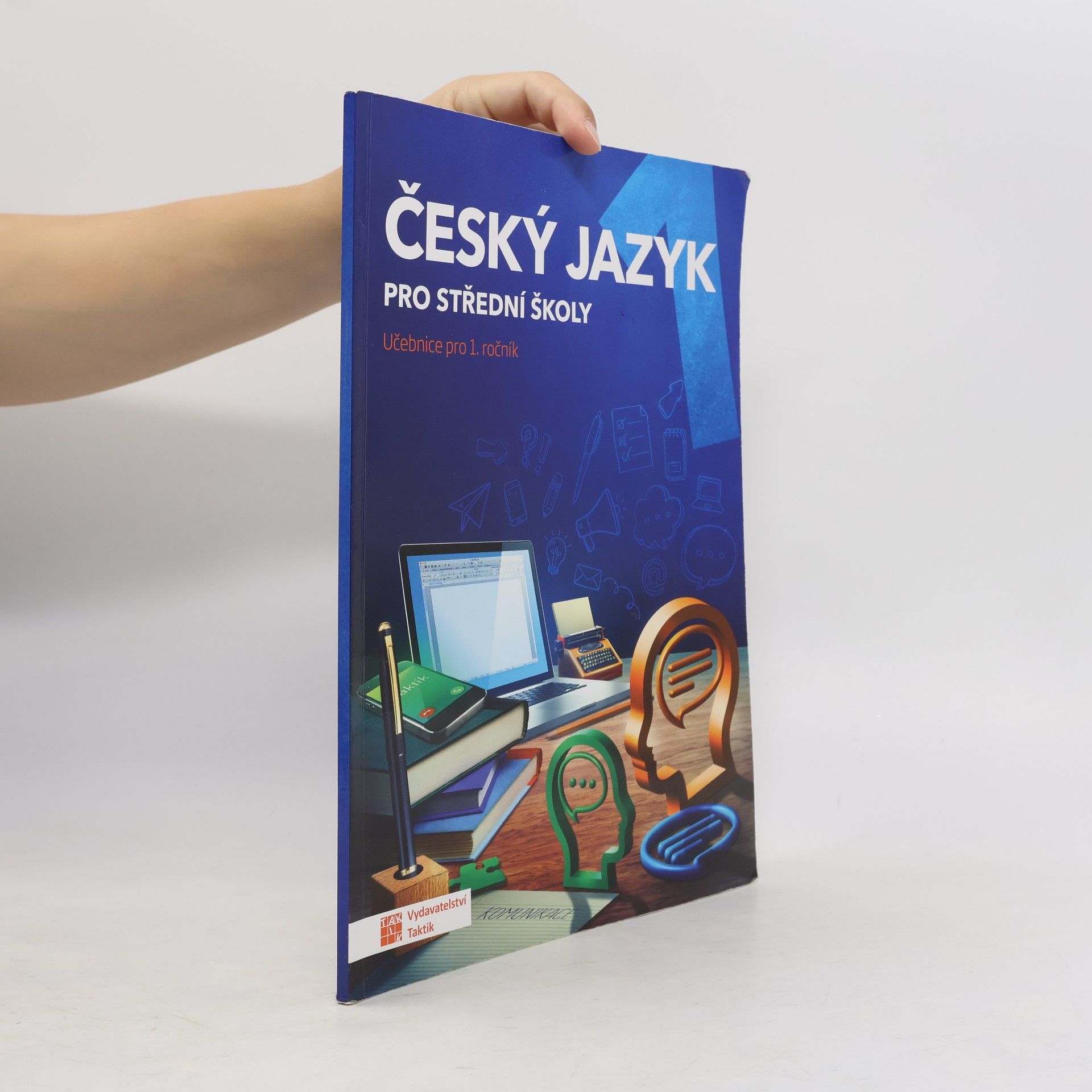 Zdeňka Sobolová Český jazyk pro střední školy. Učebnice pro 1. ročník
