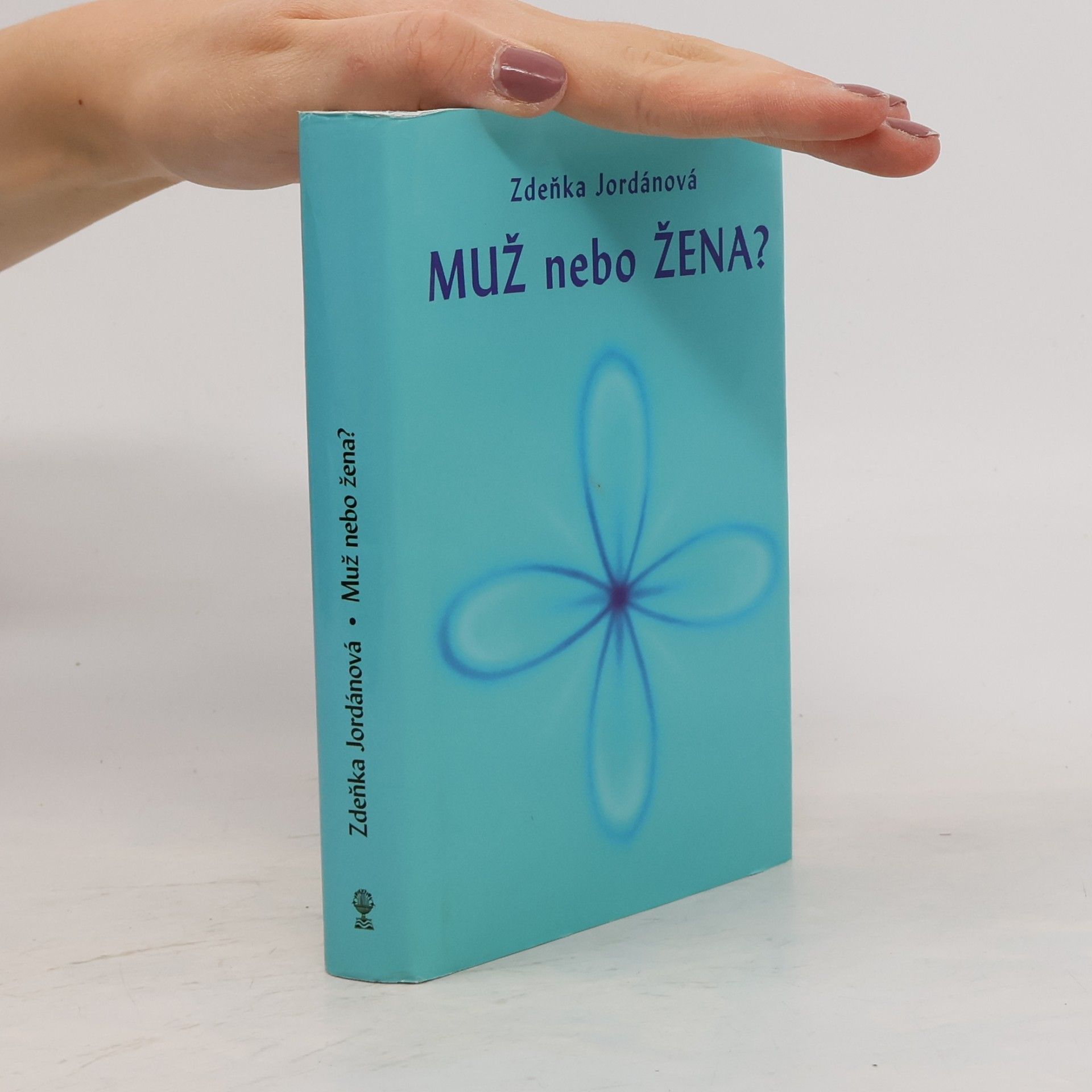 Jordánová Zdeňka Muž nebo žena?
