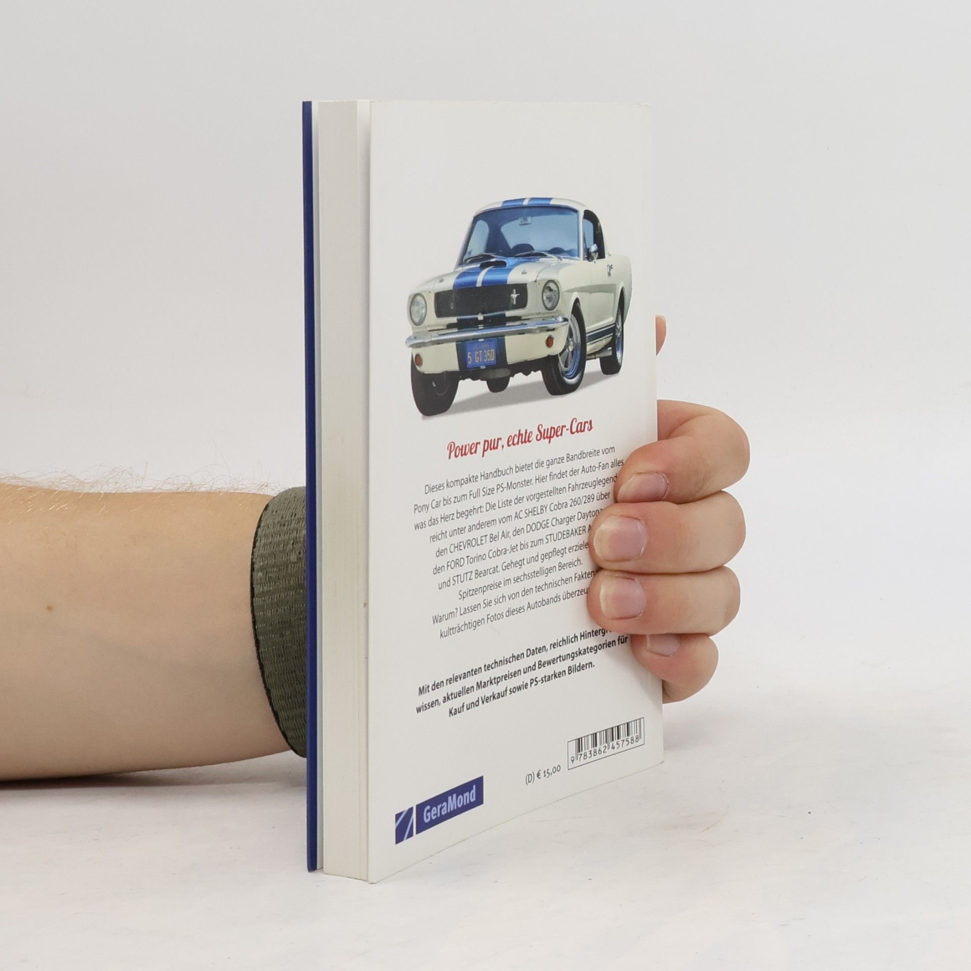 Hans J. Schippers 99 US-Muscle-Cars, aus denen Sie nie wieder aussteigen wollen