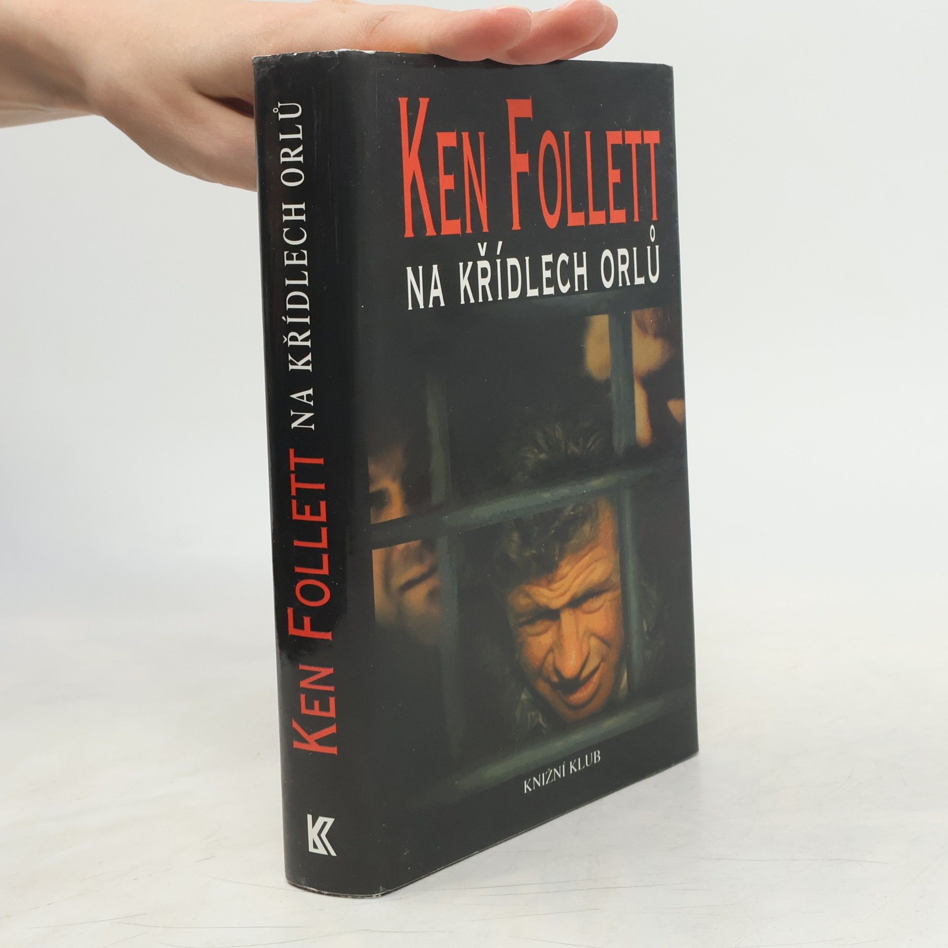 Ken Follett Na křídlech orlů