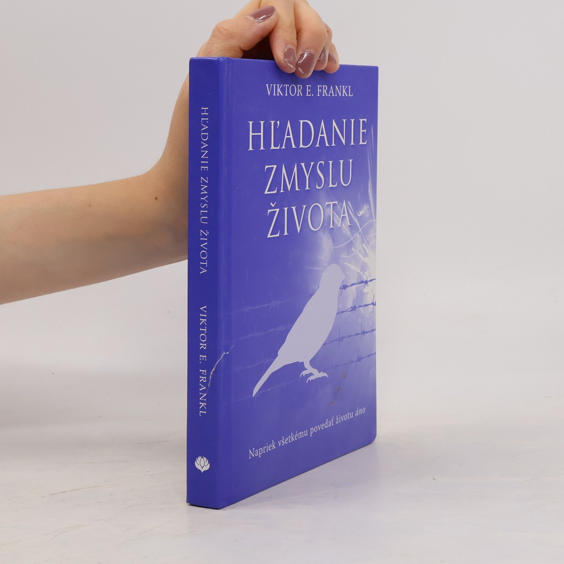 Viktor Emil Frankl Hľadanie zmyslu života