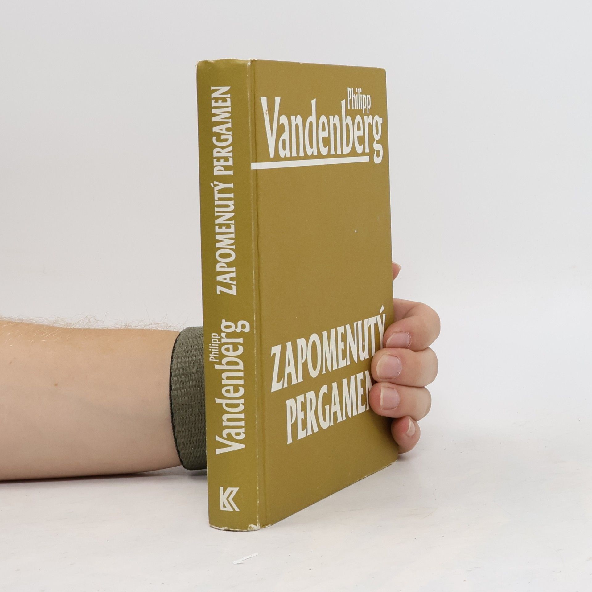 Philipp Vandenberg Zapomenutý pergamen