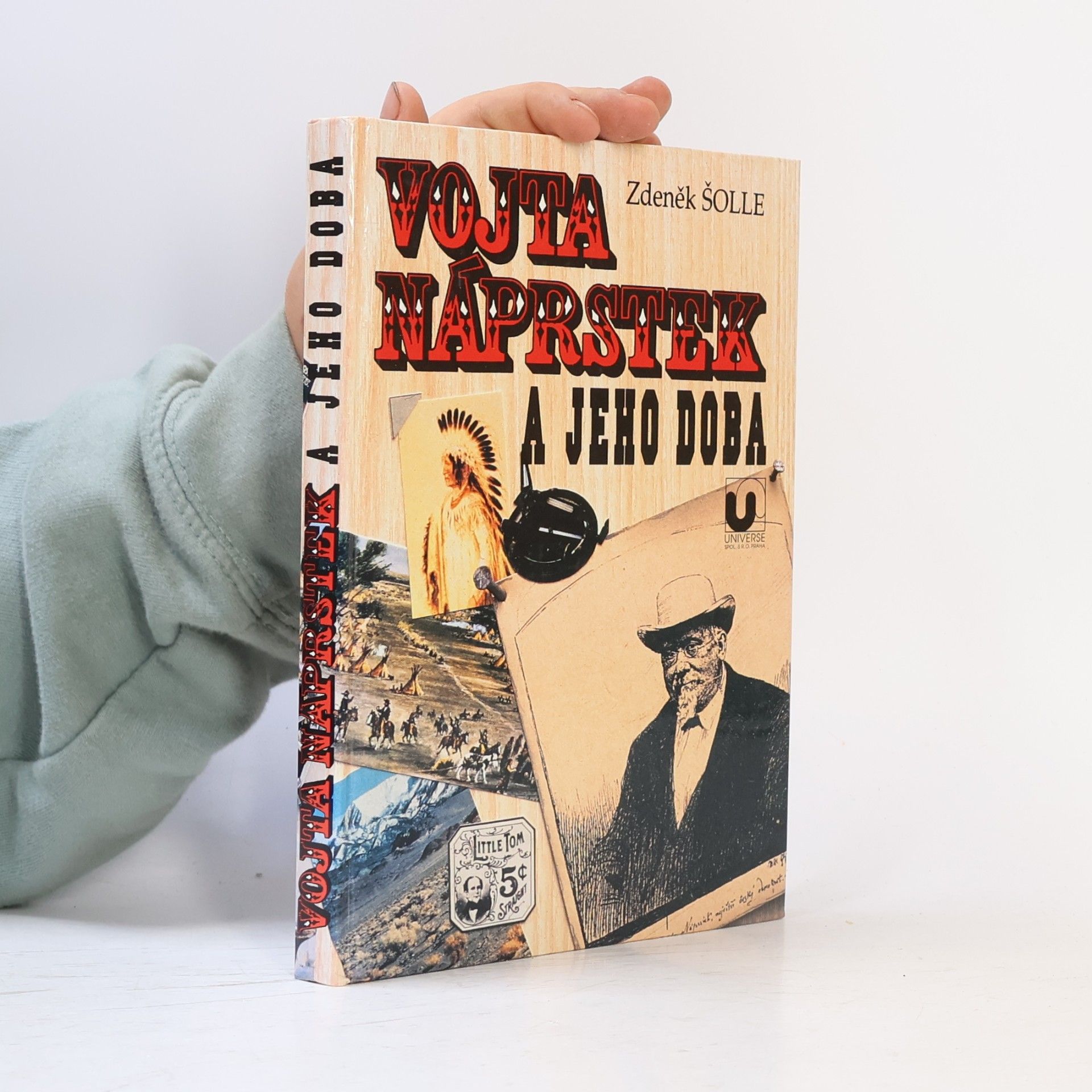Zdenko Šolle Vojta Náprstek a jeho doba