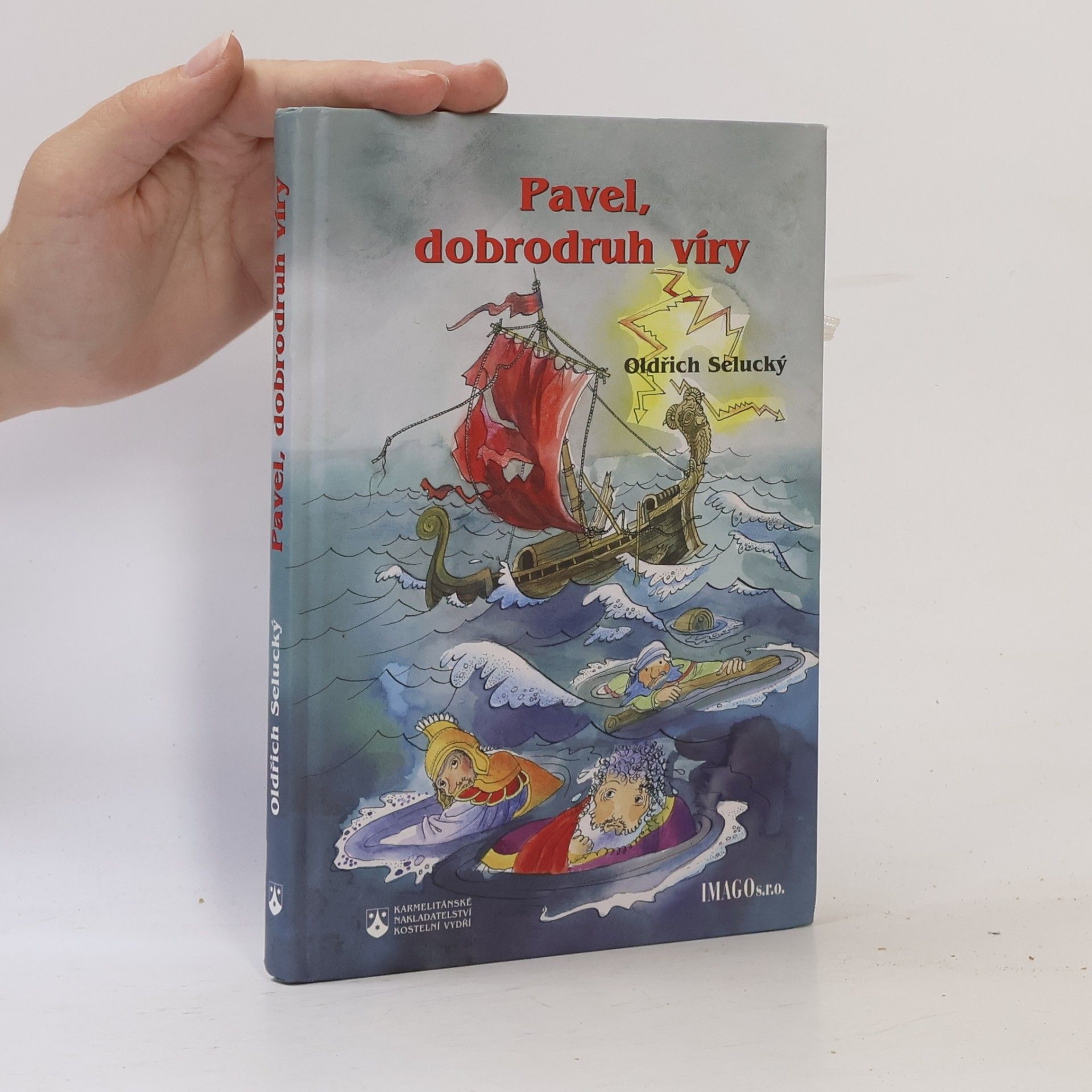 Pavel, dobrodruh víry