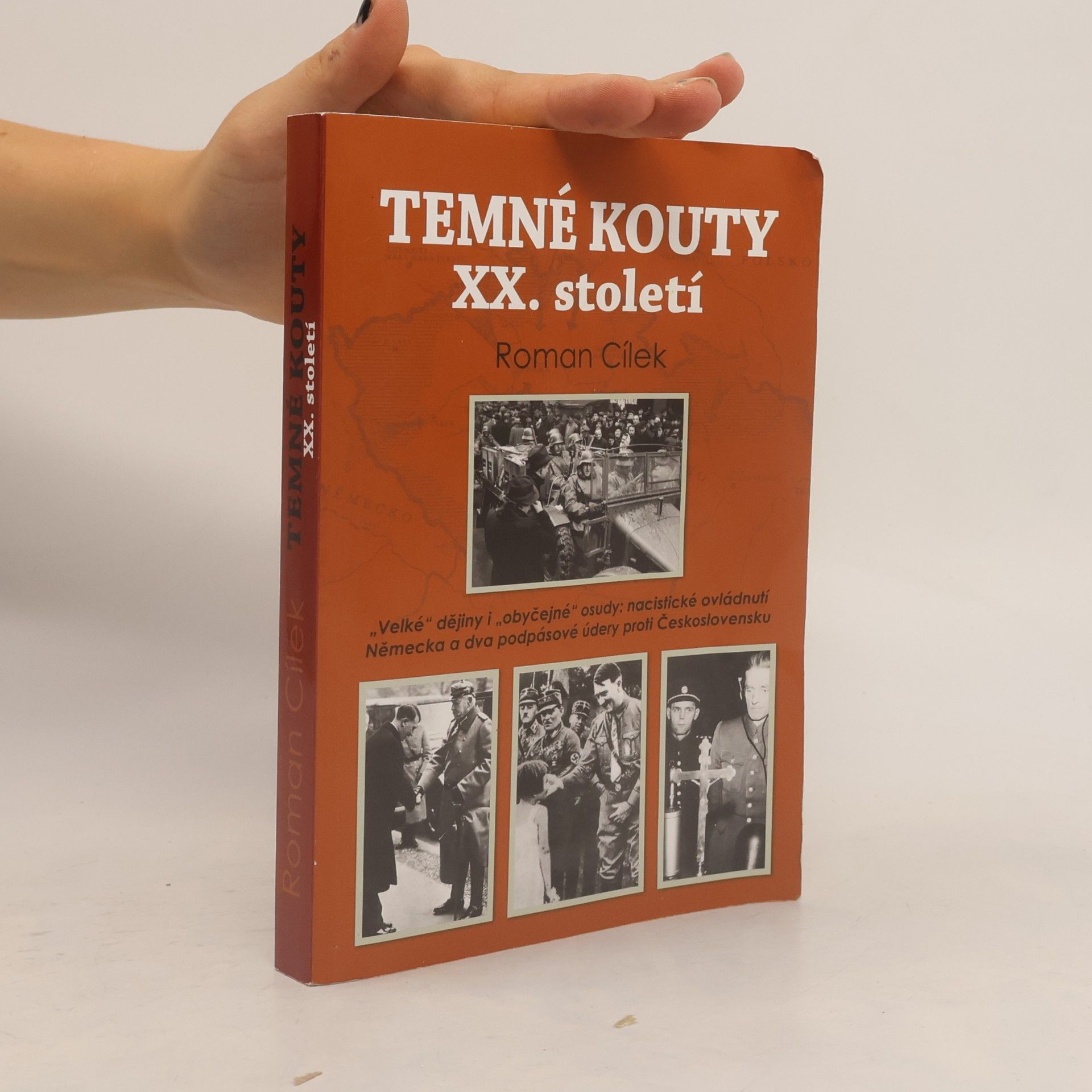 Roman Cílek Temné kouty XX. století