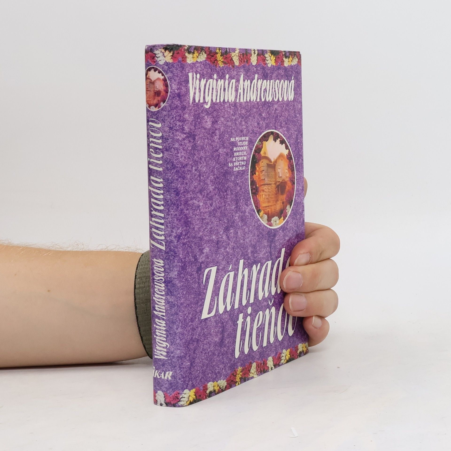 Virginia Cleo Andrews Záhrada tieňov
