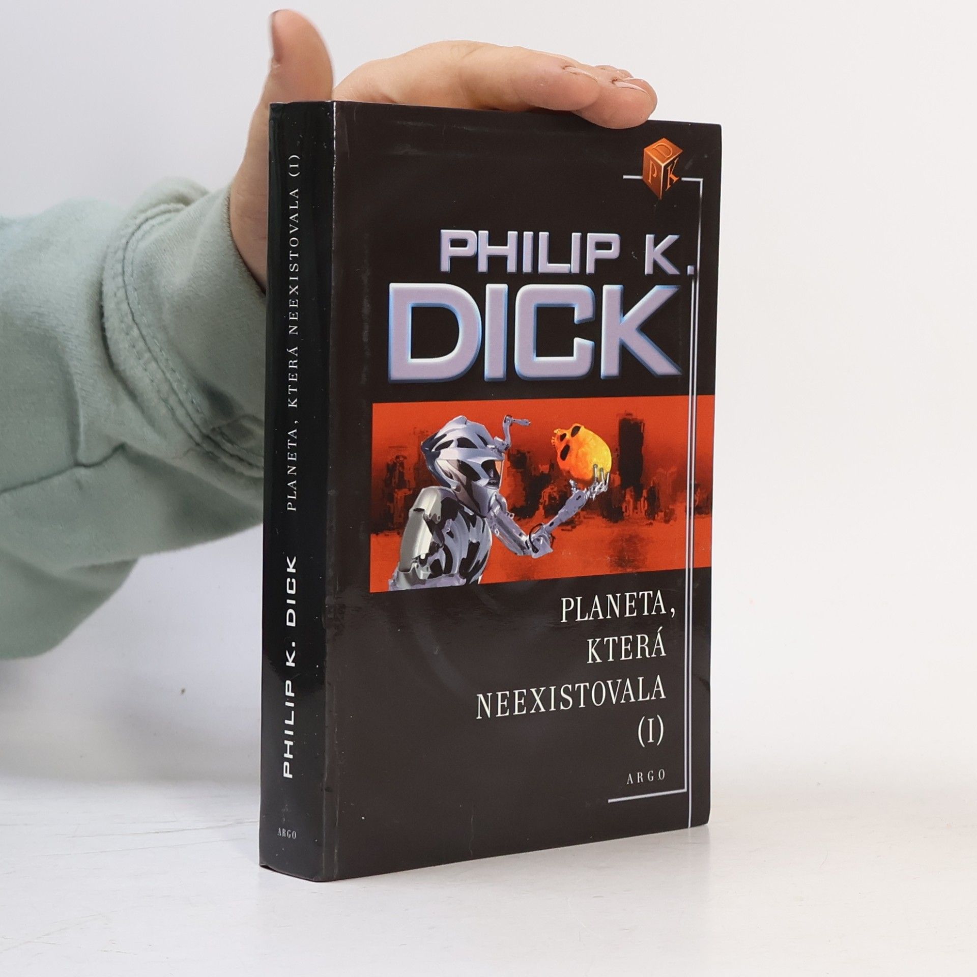 Philip K. Dick Planeta, která neexistovala. 1. díl