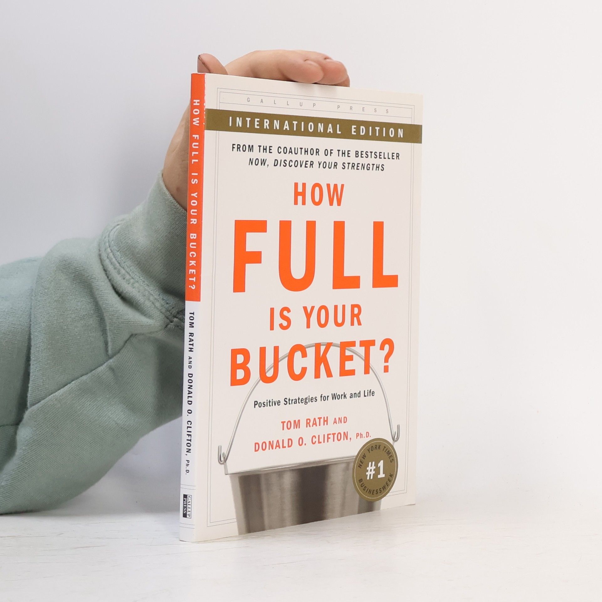 Donald O. Clifton How Full is Your Bucket?