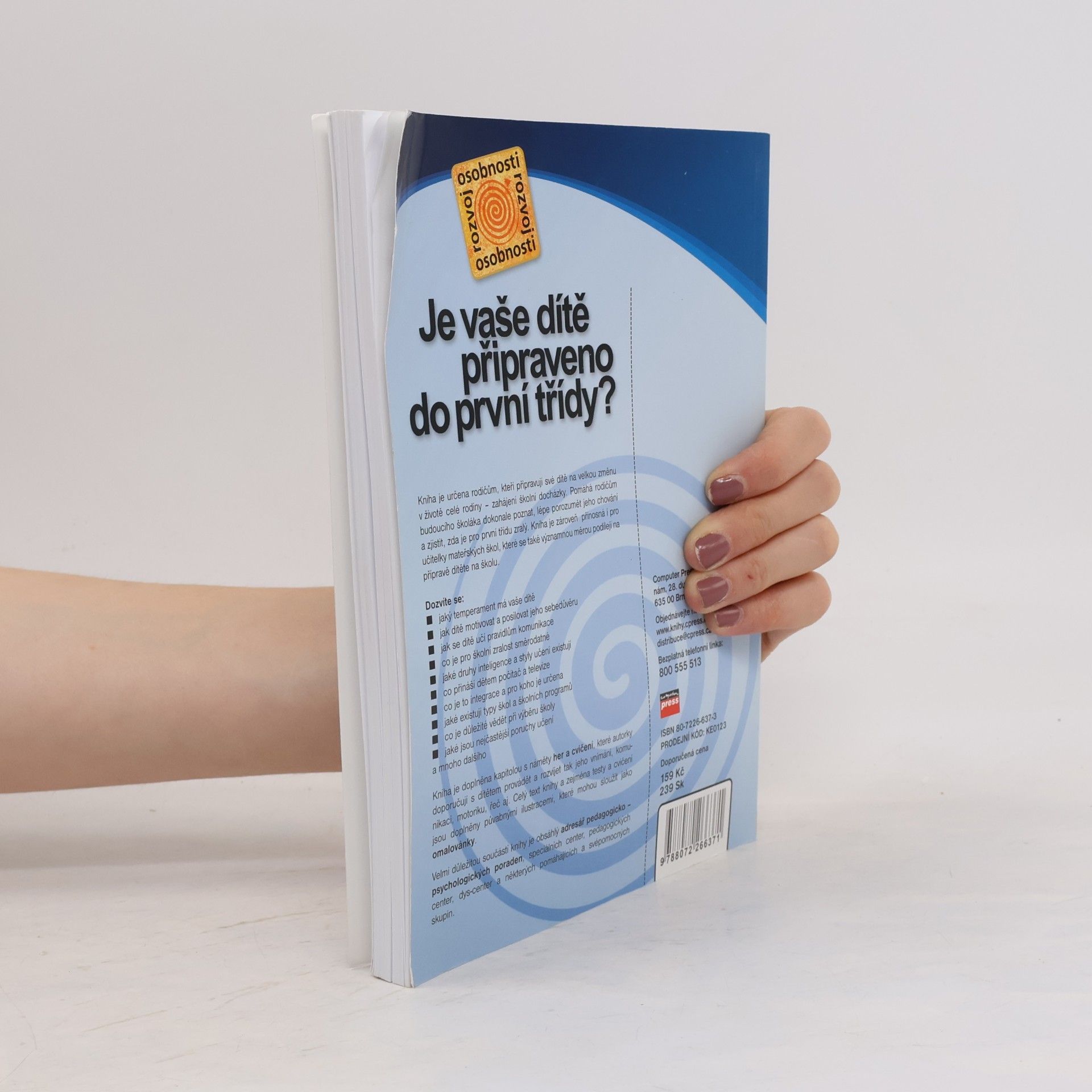Jaroslava Budíková Je vaše dítě připraveno do první třídy?