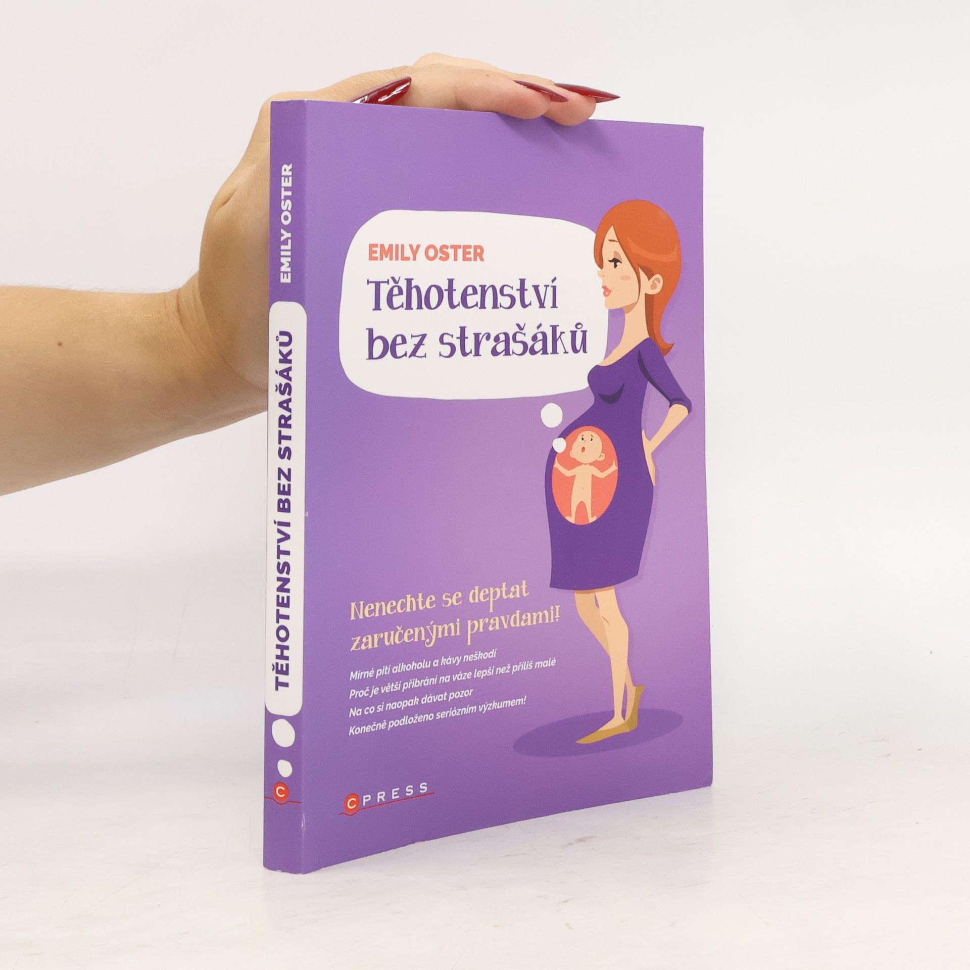 Emily Oster Těhotenství bez strašáků