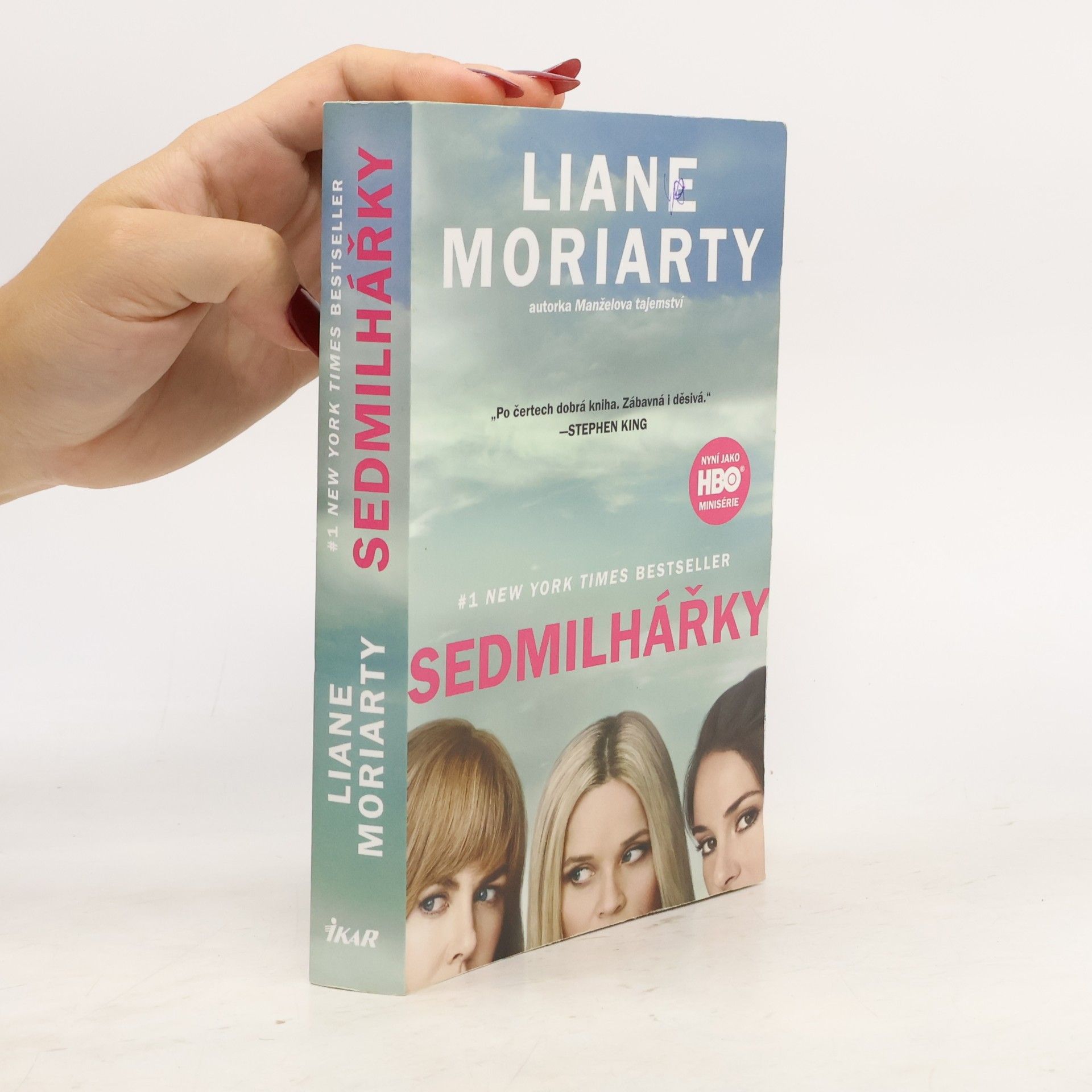 Liane Moriarty Sedmilhářky