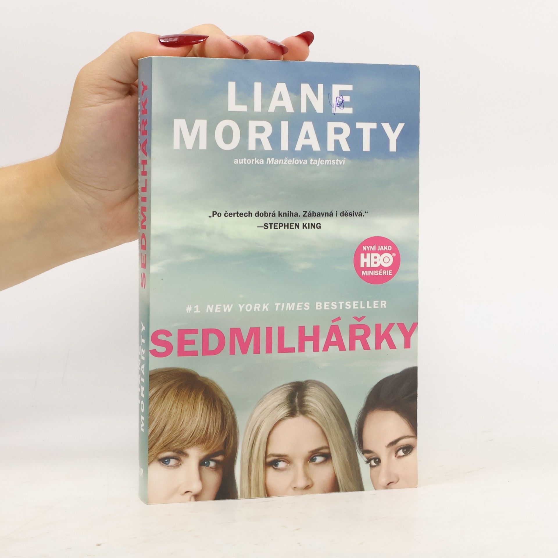 Liane Moriarty Sedmilhářky