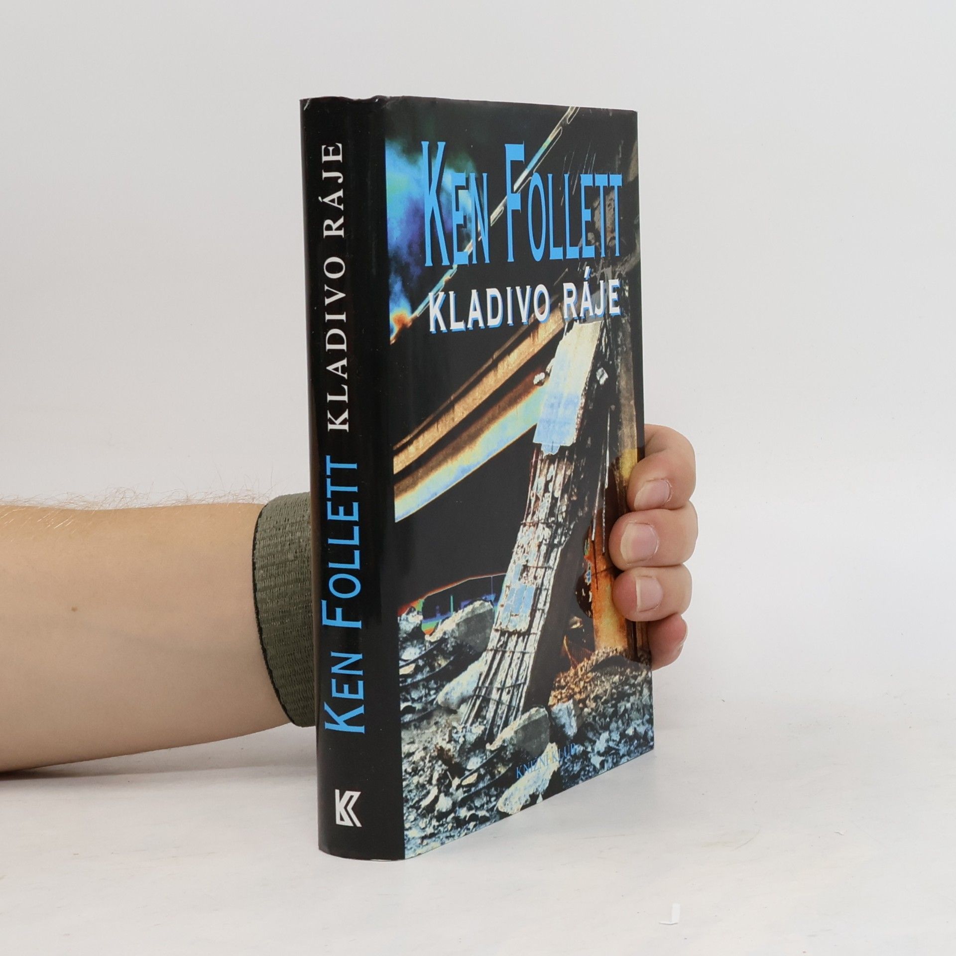 Ken Follett Kladivo ráje