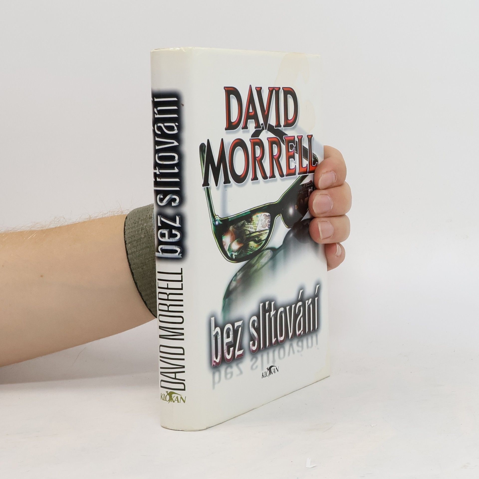 David Morrell Bez slitování