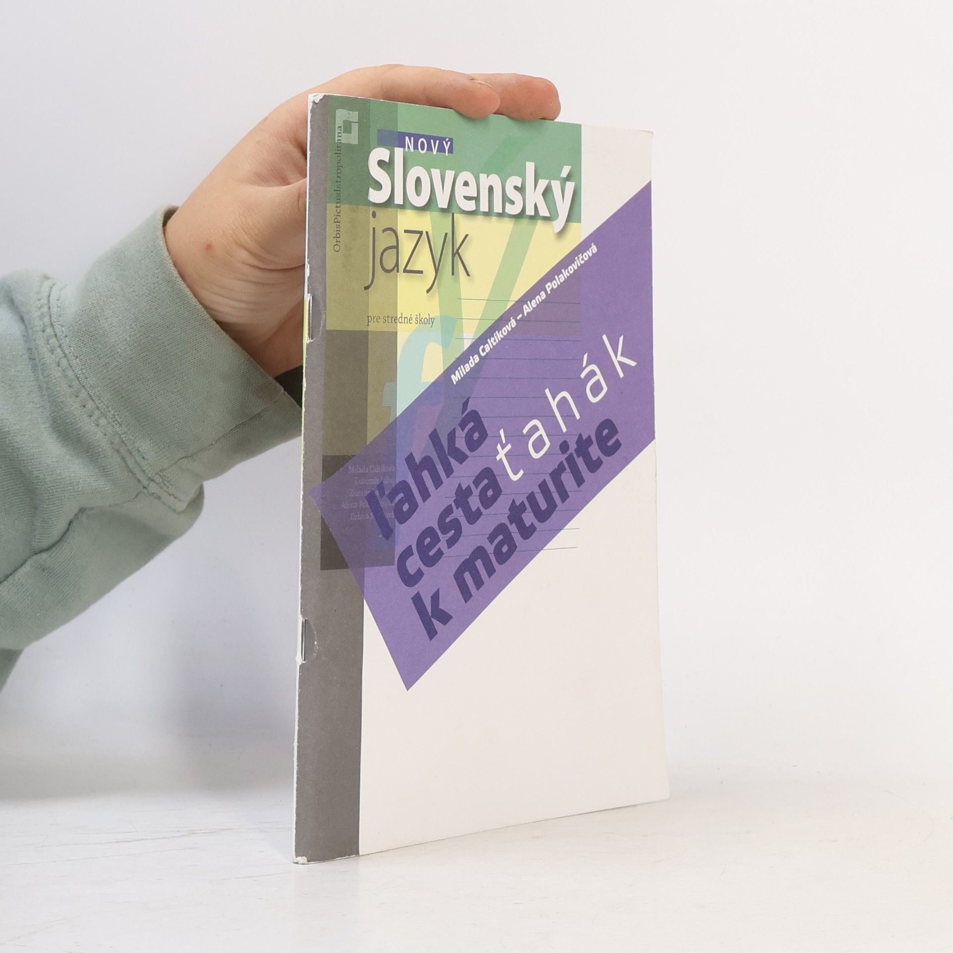 Nový Slovenský jazyk – ľahká cesta k maturite